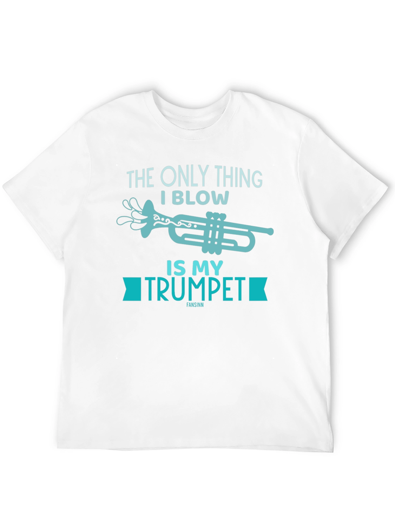 Black Funny Musician T-Shirt - The Only Thing I Blow Is My Trumpet view 12