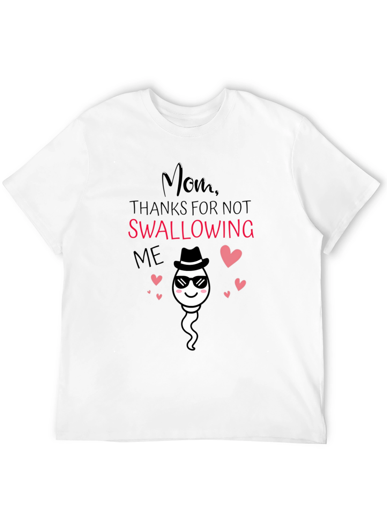 Black Funny Mom Thanks for Not Swallowing Me T-Shirt view 12
