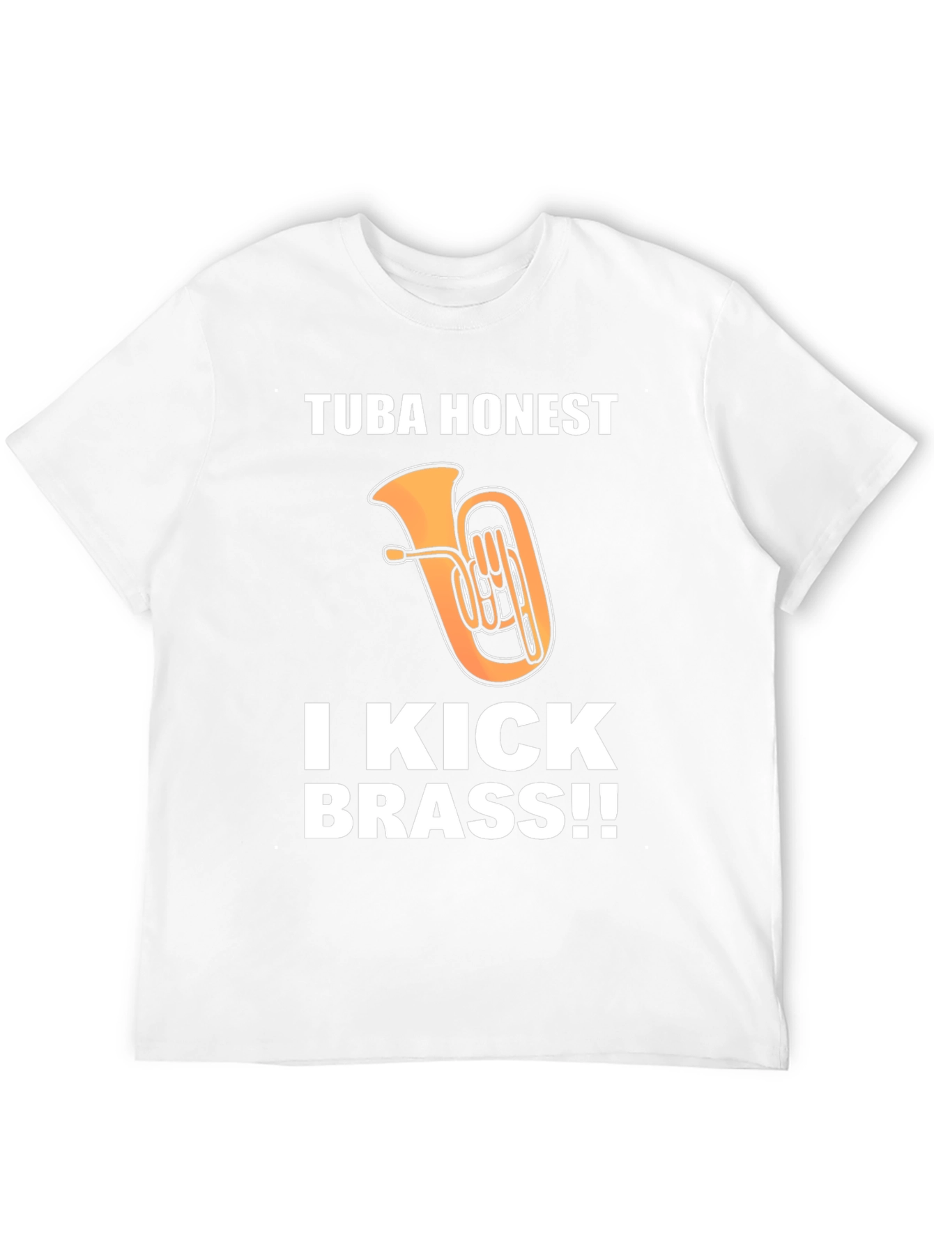 Black Tuba Honest, I Kick Brass!! Funny Music T-Shirt view 12