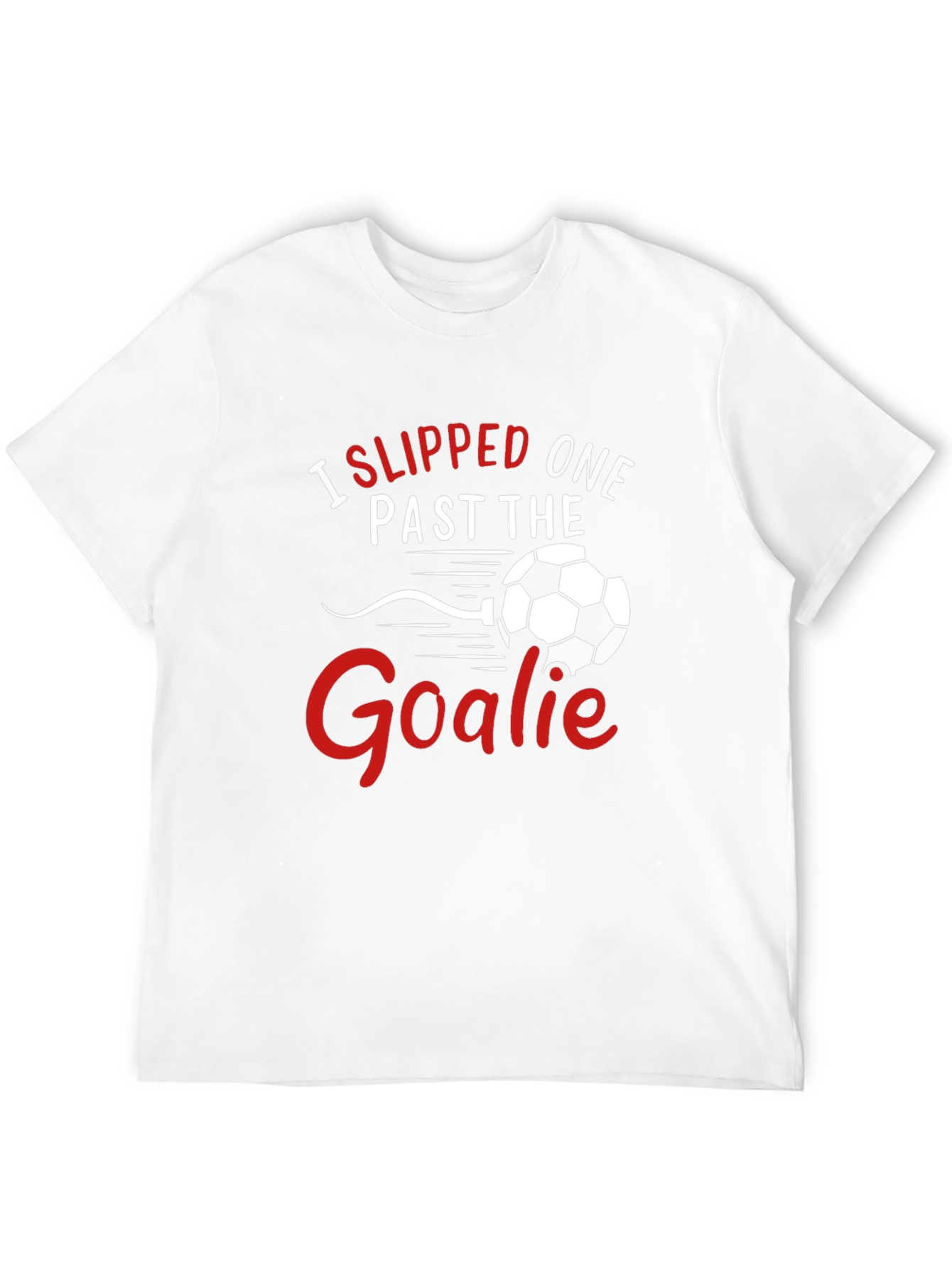 Black Funny Soccer T-Shirt: I Slipped One Past The Goalie view 12