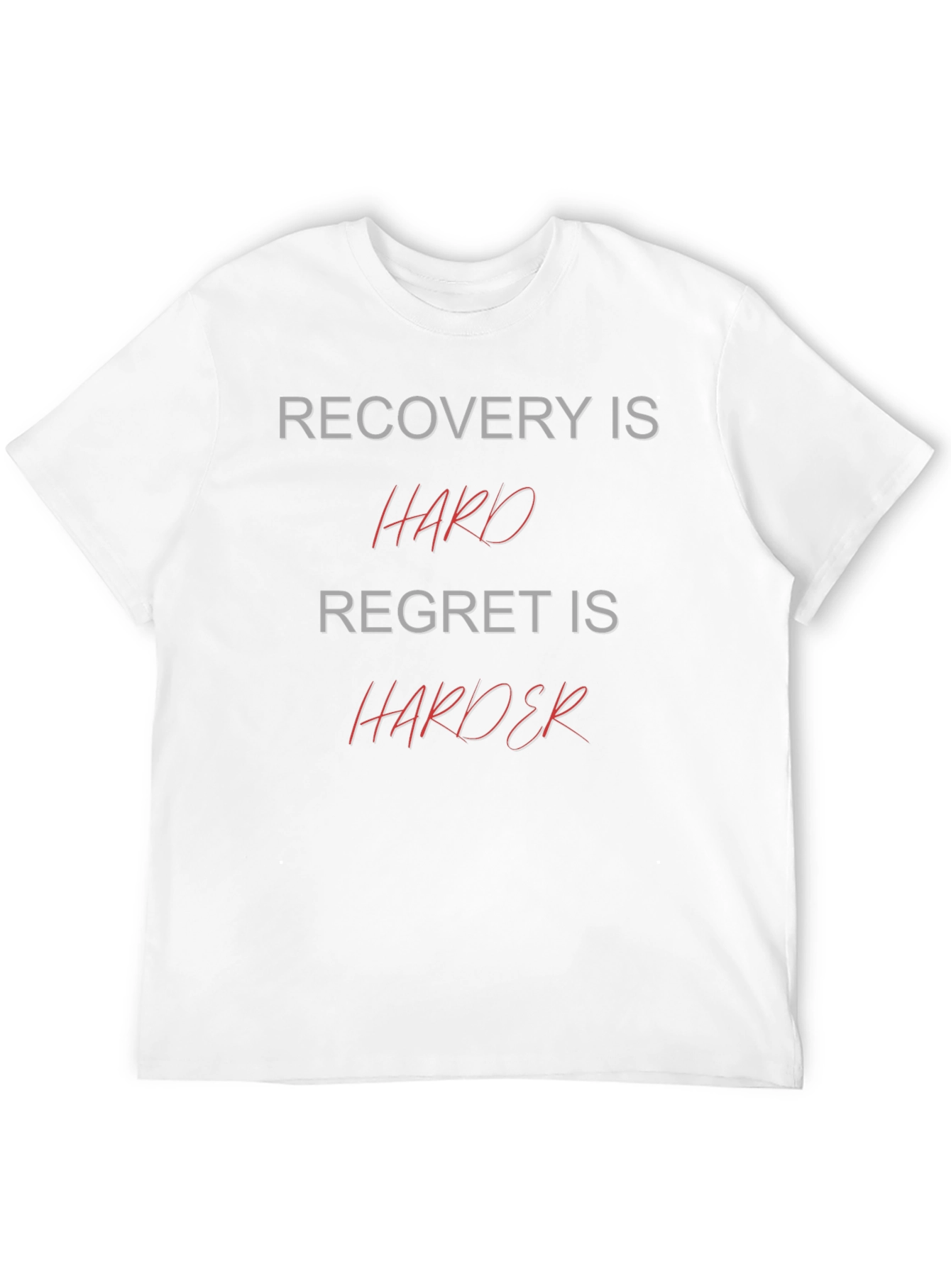 Black Recovery is Hard Tee - Motivational Graphic T-Shirt view 12