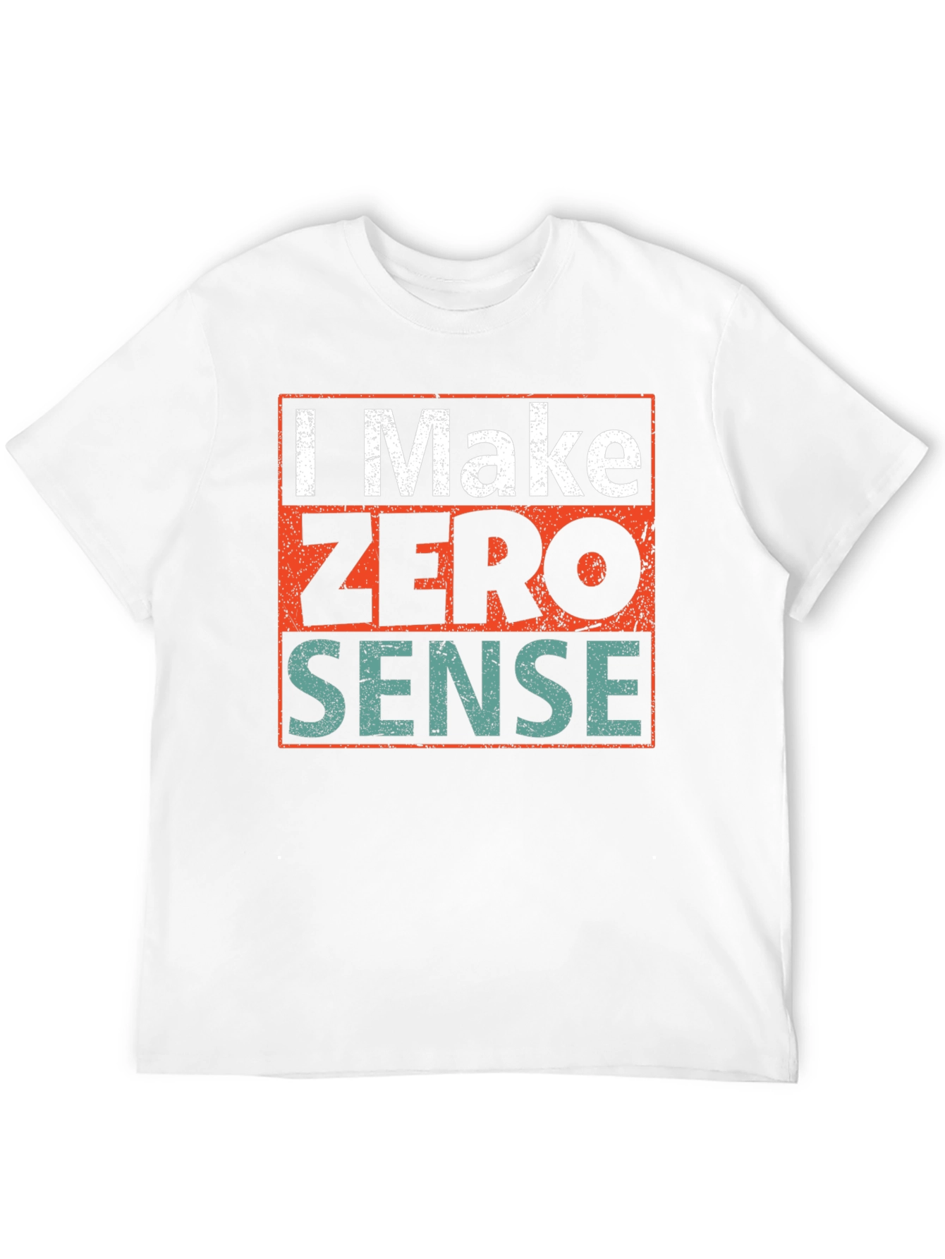 Black Humorous Graphic Tee - I Make Zero Sense view 12