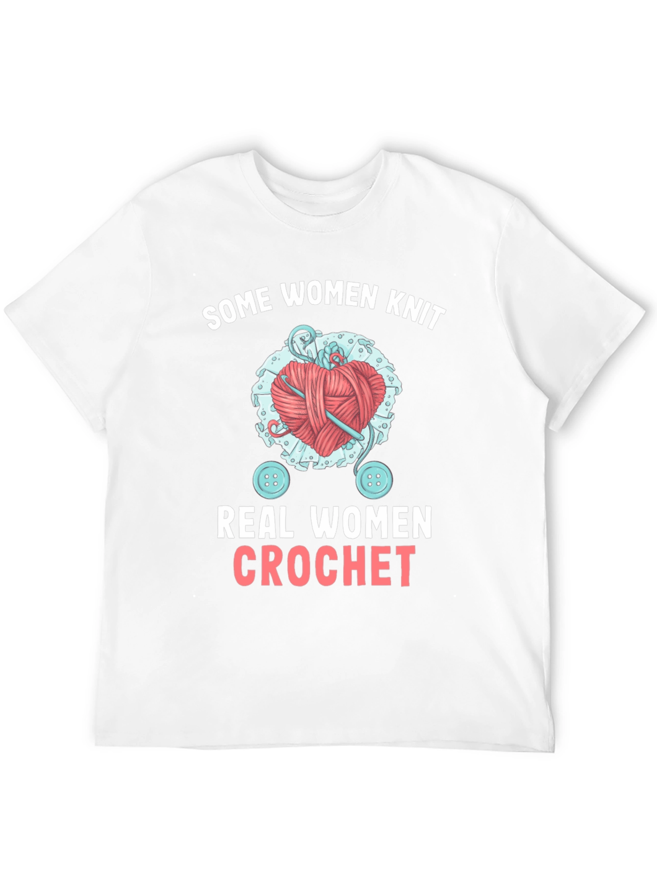 Black Some Women Knit, Real Women Crochet T-Shirt view 12