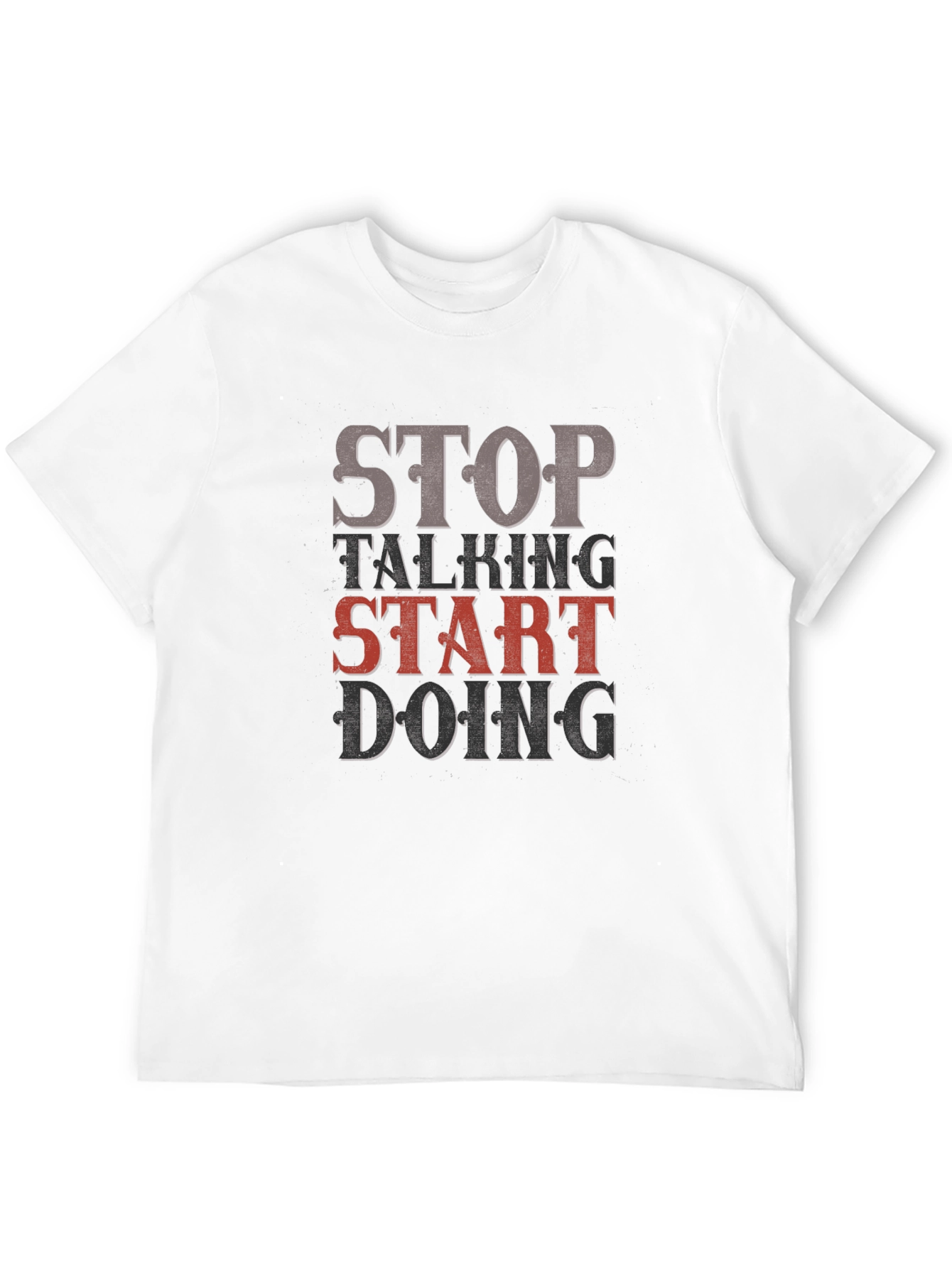 Black Stop Talking, Start Doing Graphic Tee view 12