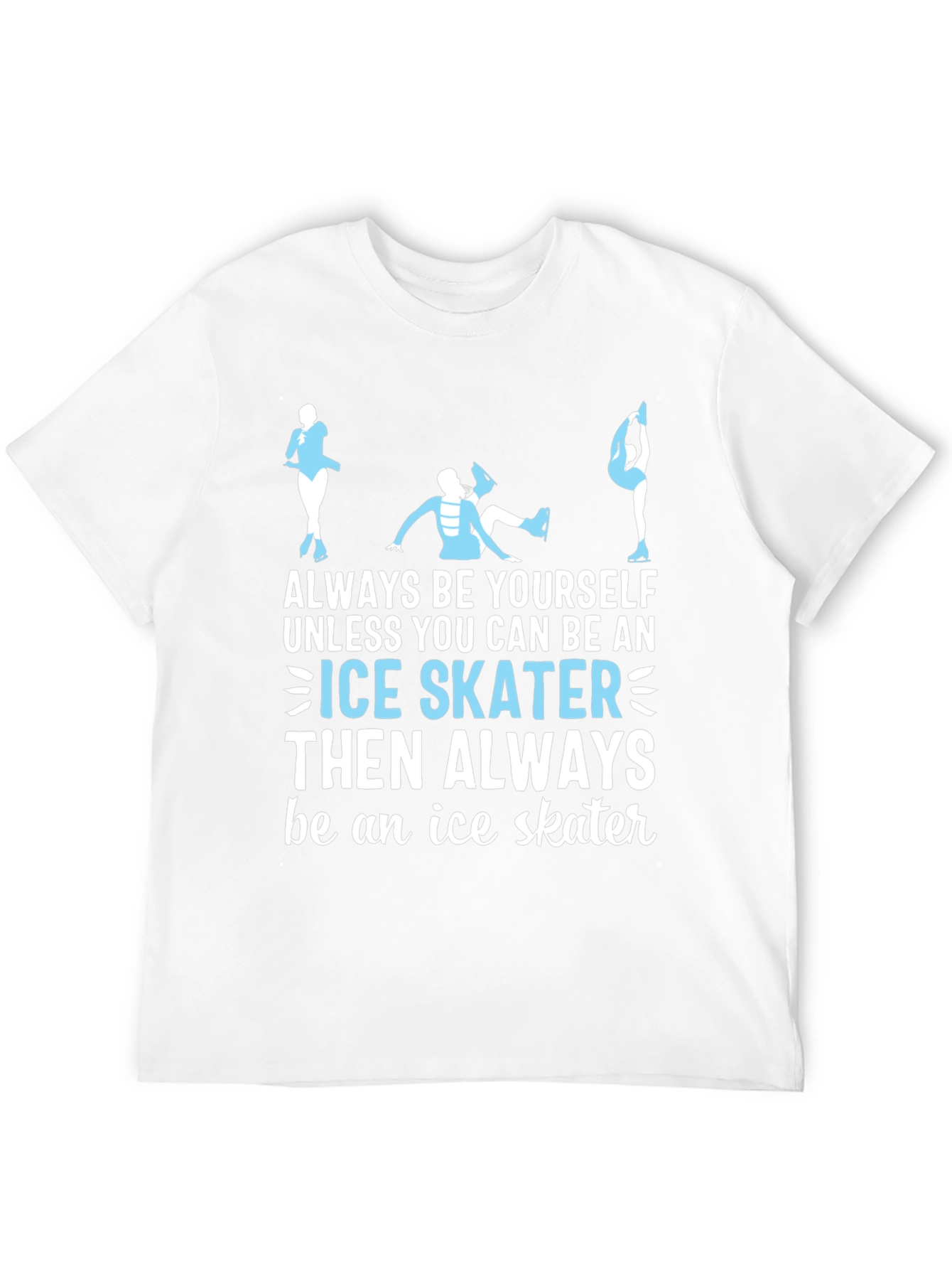 Black Ice Skater T-Shirt: Always Be Yourself Apparel view 12