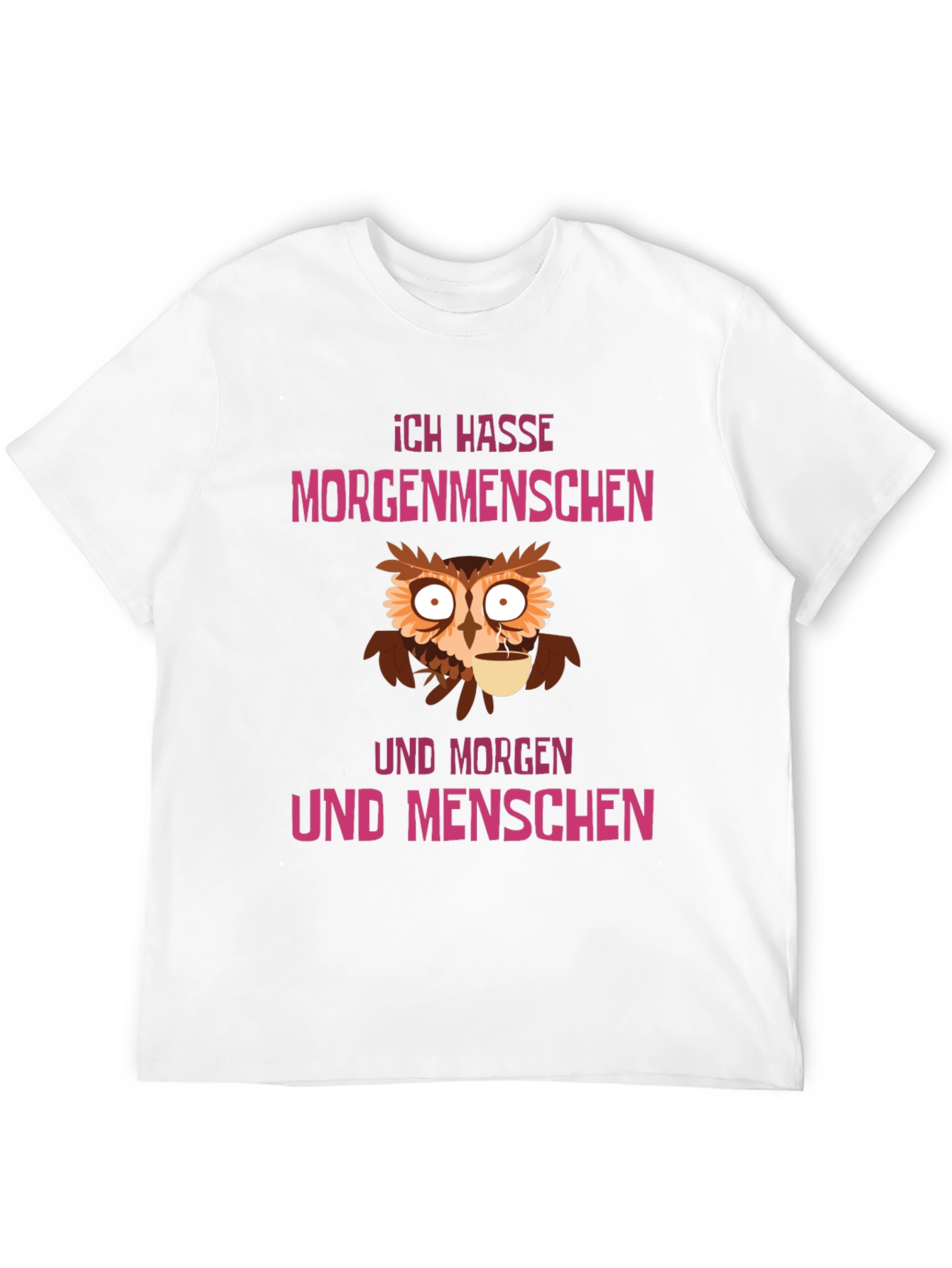 Black Ich Hasse Morgenmenschen Owl Graphic Tee view 12