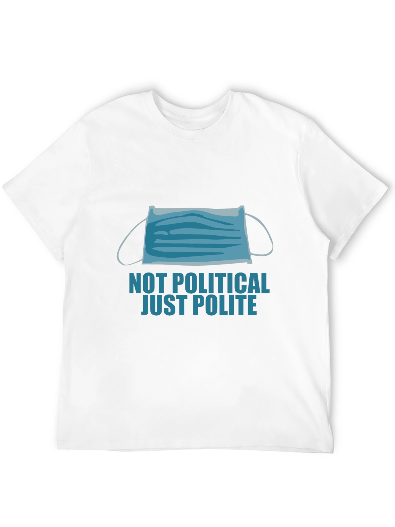 Black Not Political Just Polite Face Mask Graphic Tee view 12