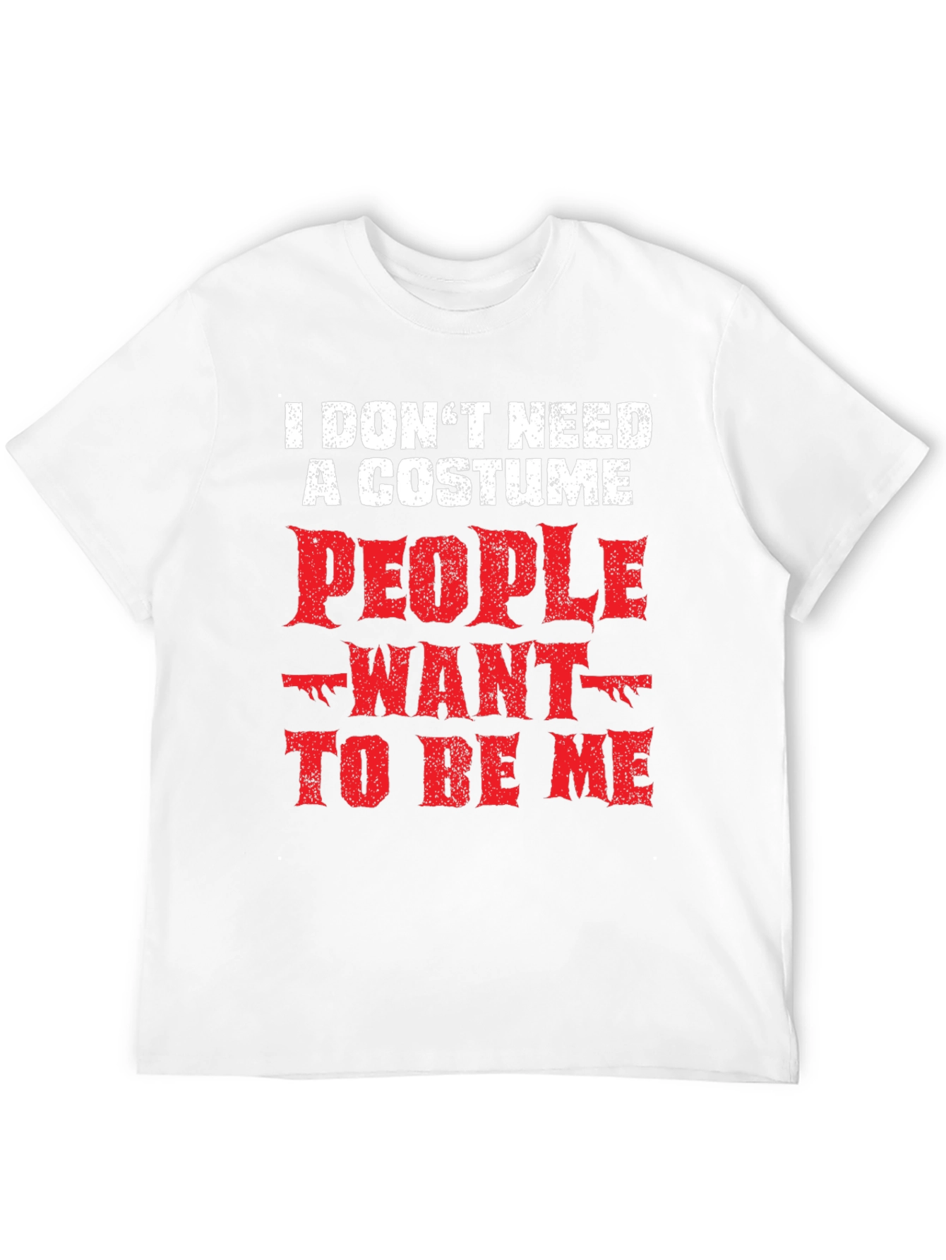 Black Funny "I Don't Need a Costume" Graphic Tee view 12