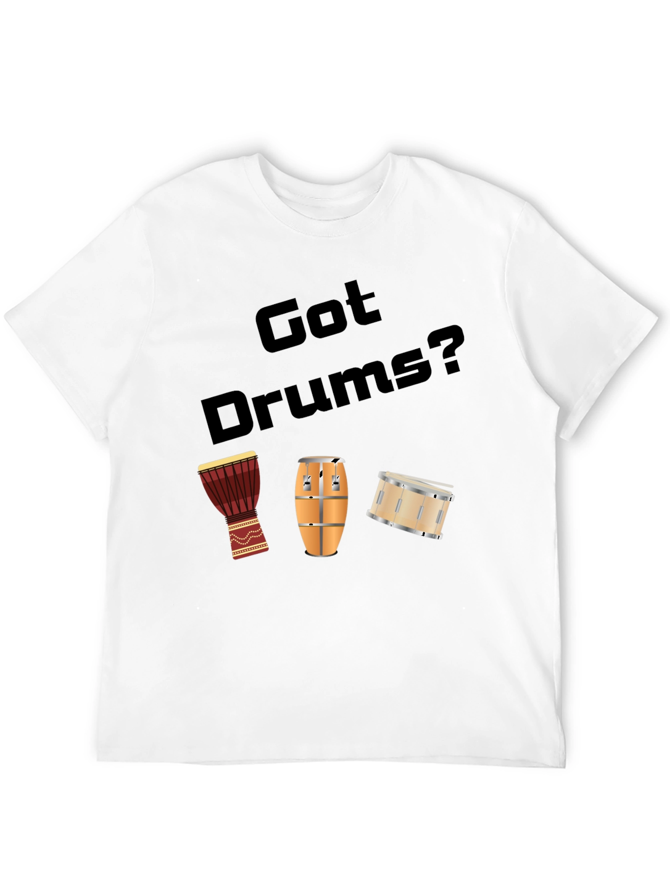 Black Got Drums? Black Graphic T-Shirt view 12