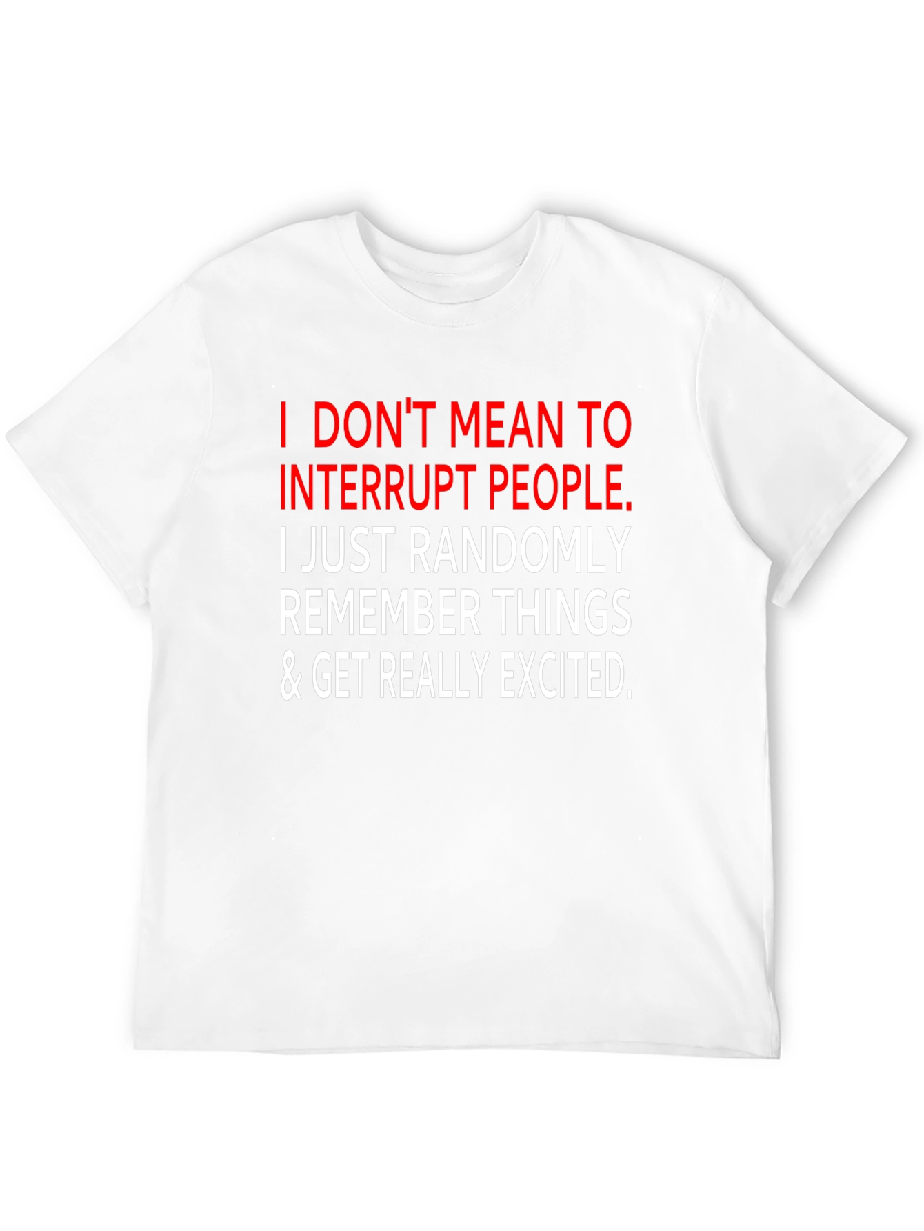 Black Funny Sarcastic Graphic Tee - I Interrupt People view 12