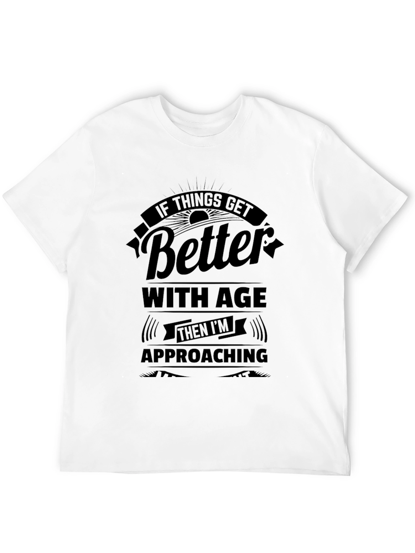Black Funny "Better With Age" Graphic T-Shirt view 12