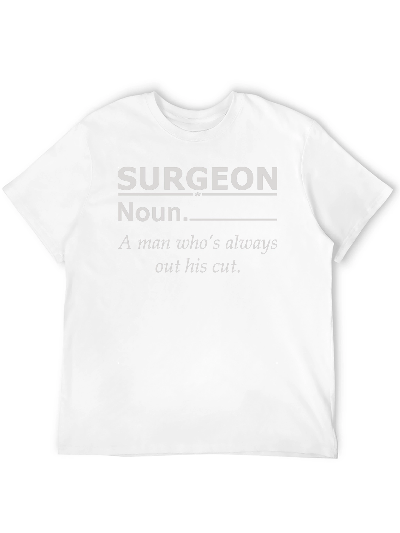 Black Surgeon Definition T-Shirt - Funny Medical Apparel view 12