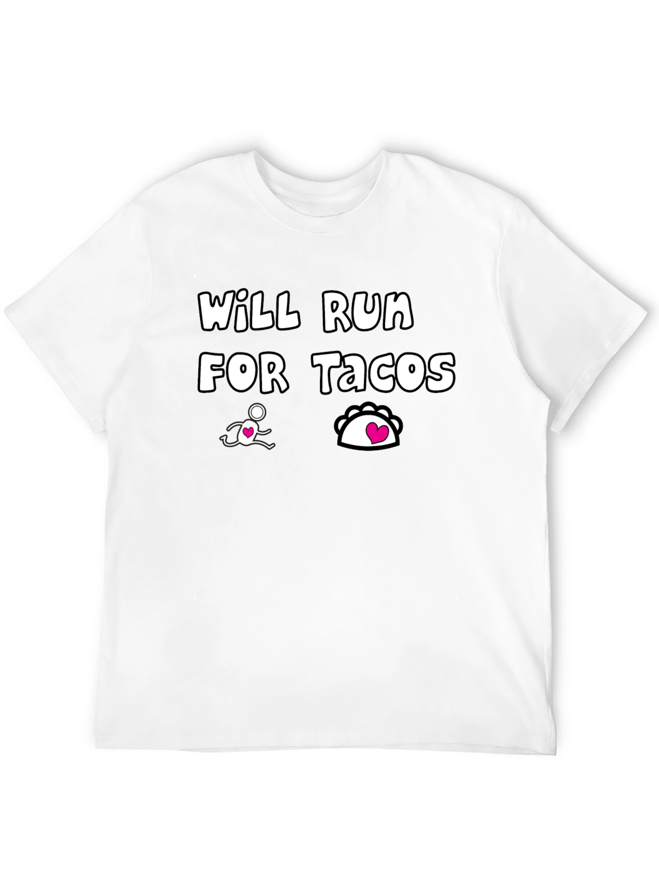 Will Run for Tacos Graphic Tee - Funny Foodie Shirt - 12