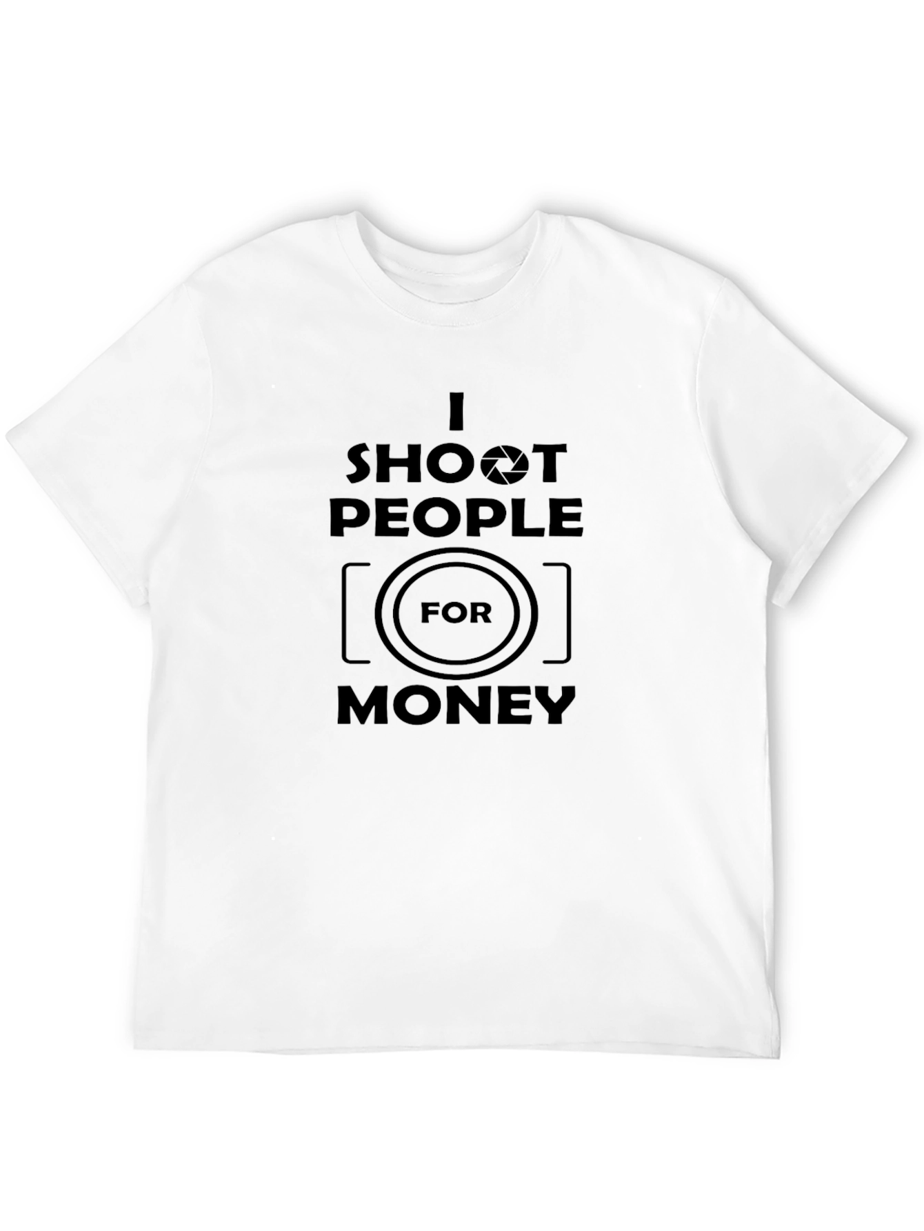 Black Photographer Humor T-Shirt - I Shoot People for Money view 12
