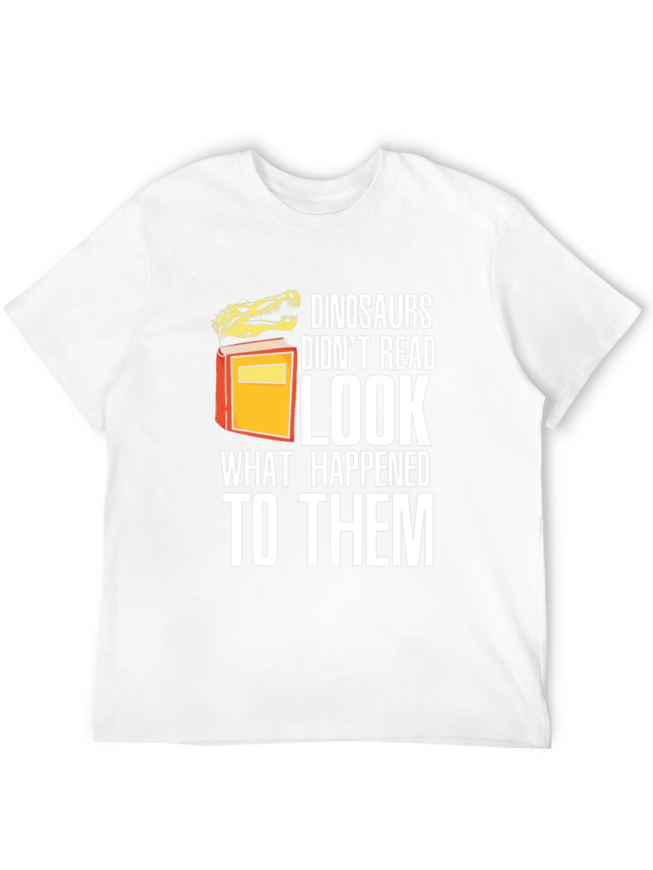 Black Dinosaurs Didn't Read Funny Graphic T-Shirt view 12