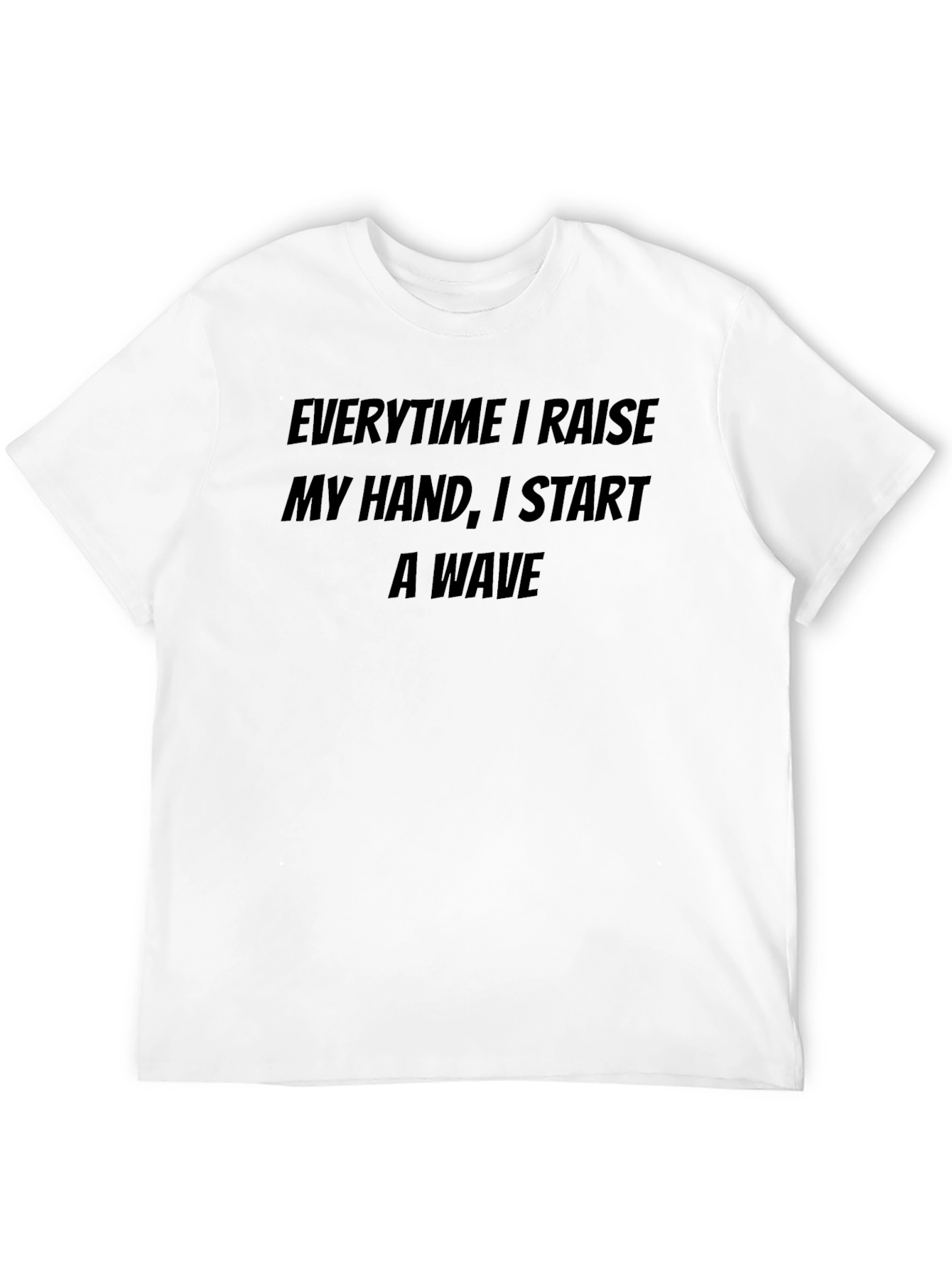 Black Raise My Hand T-Shirt - Funny Novelty Tee view 12