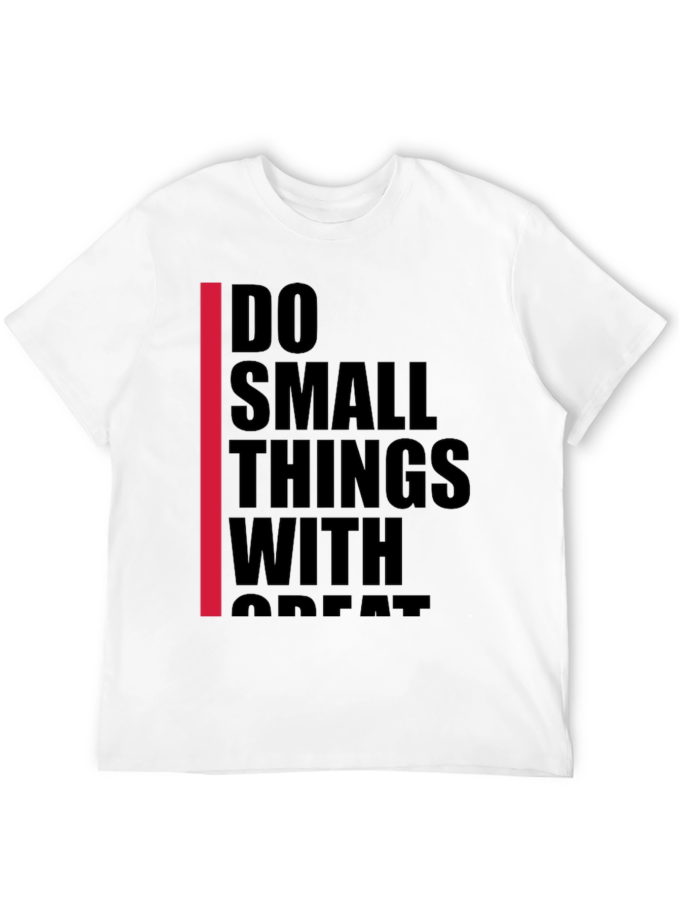 Black Inspirational Graphic Tee - Do Small Things With Great Love view 12