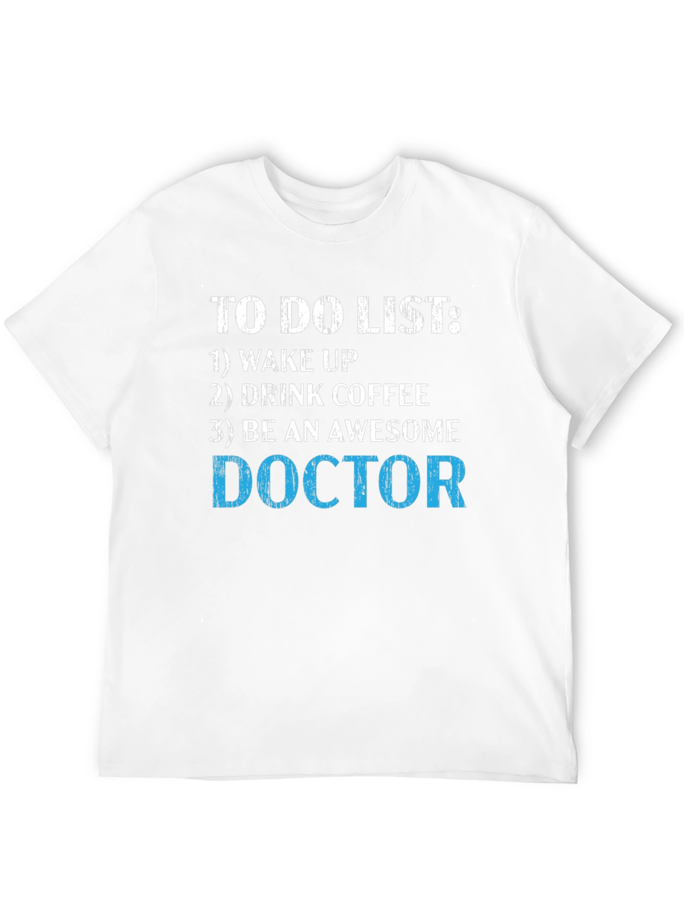 Black To Do List Doctor T-Shirt - Wake Up Be Awesome view 12