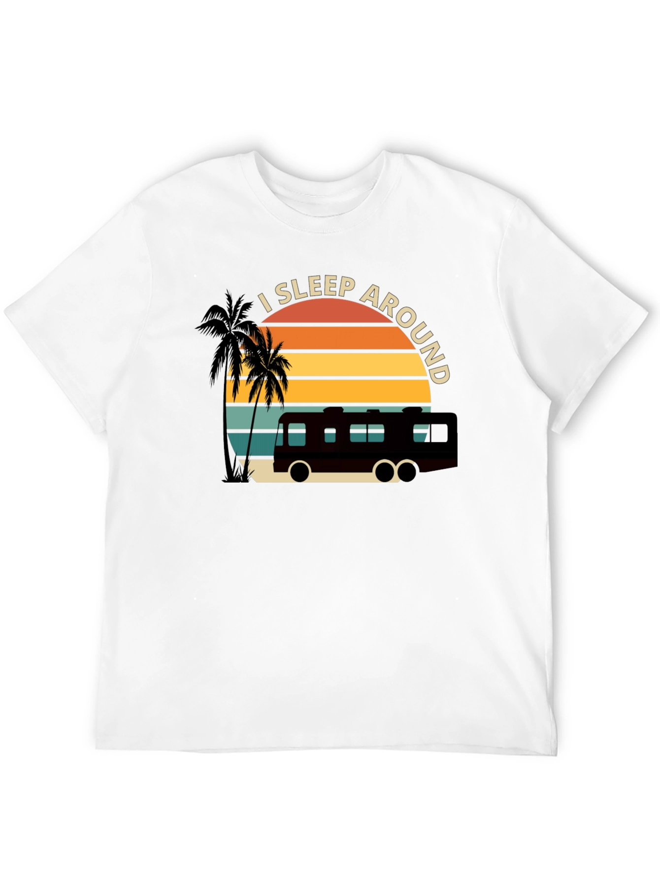 I Sleep Around RV T-Shirt - Black - 12