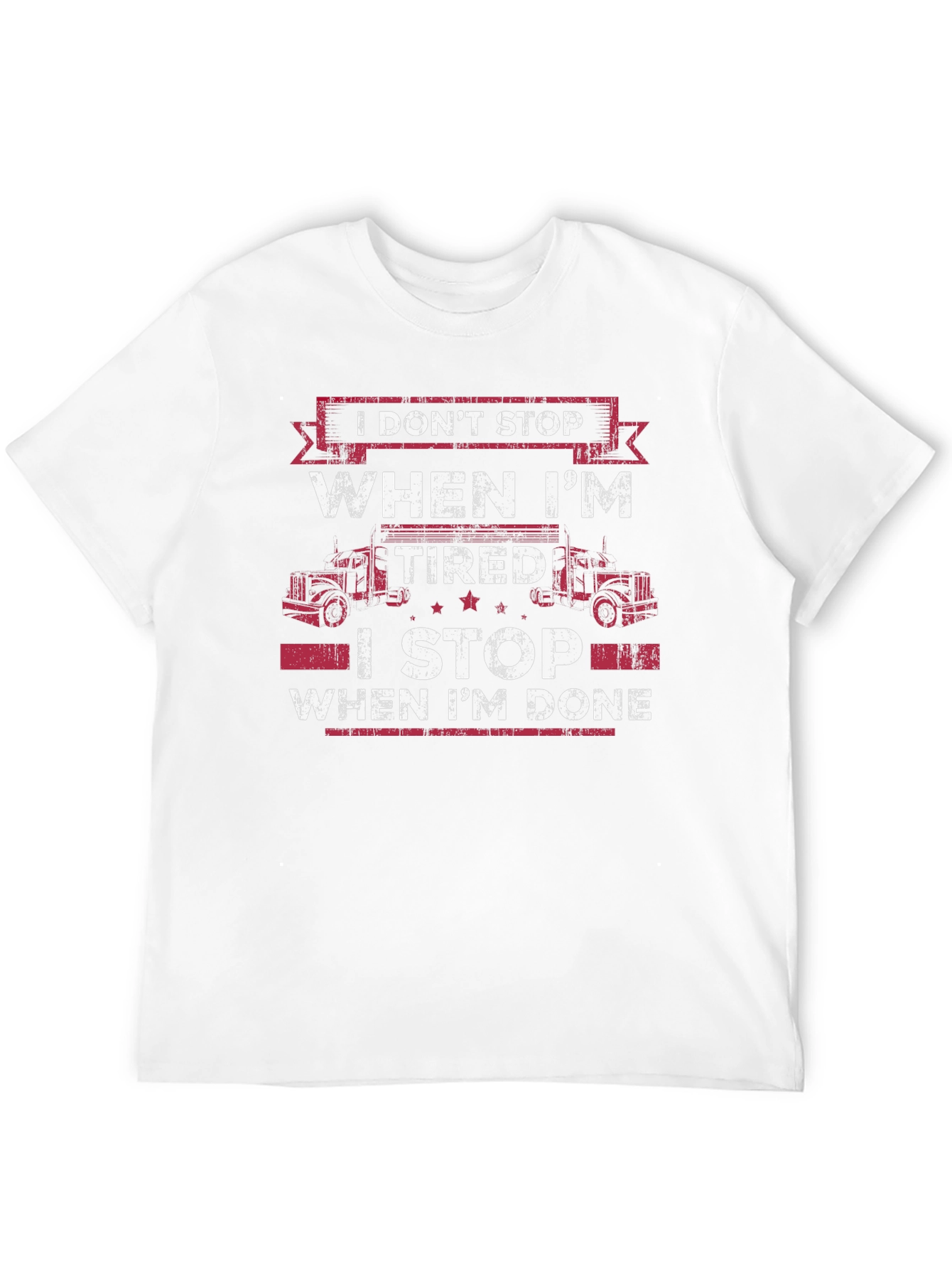 Black Trucker T-Shirt: I Don't Stop When I'm Tired view 12