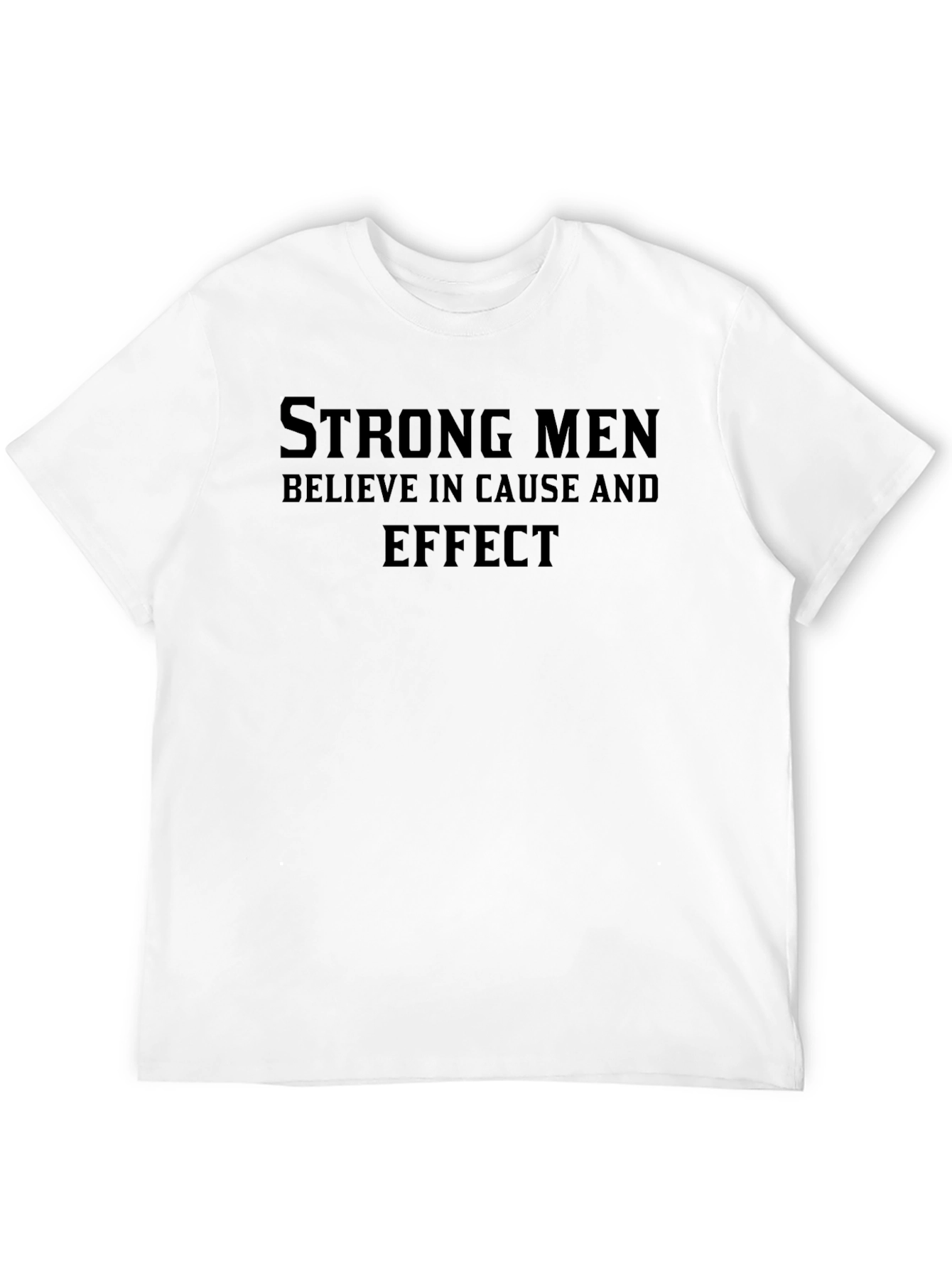 Black Strong Men Graphic Tee - Cause and Effect view 12