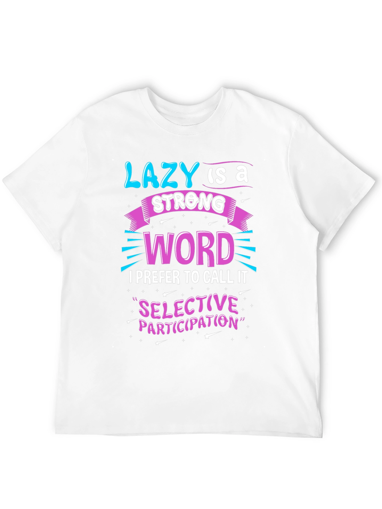 Black Funny Slogan Tee - Lazy is a Strong Word view 12