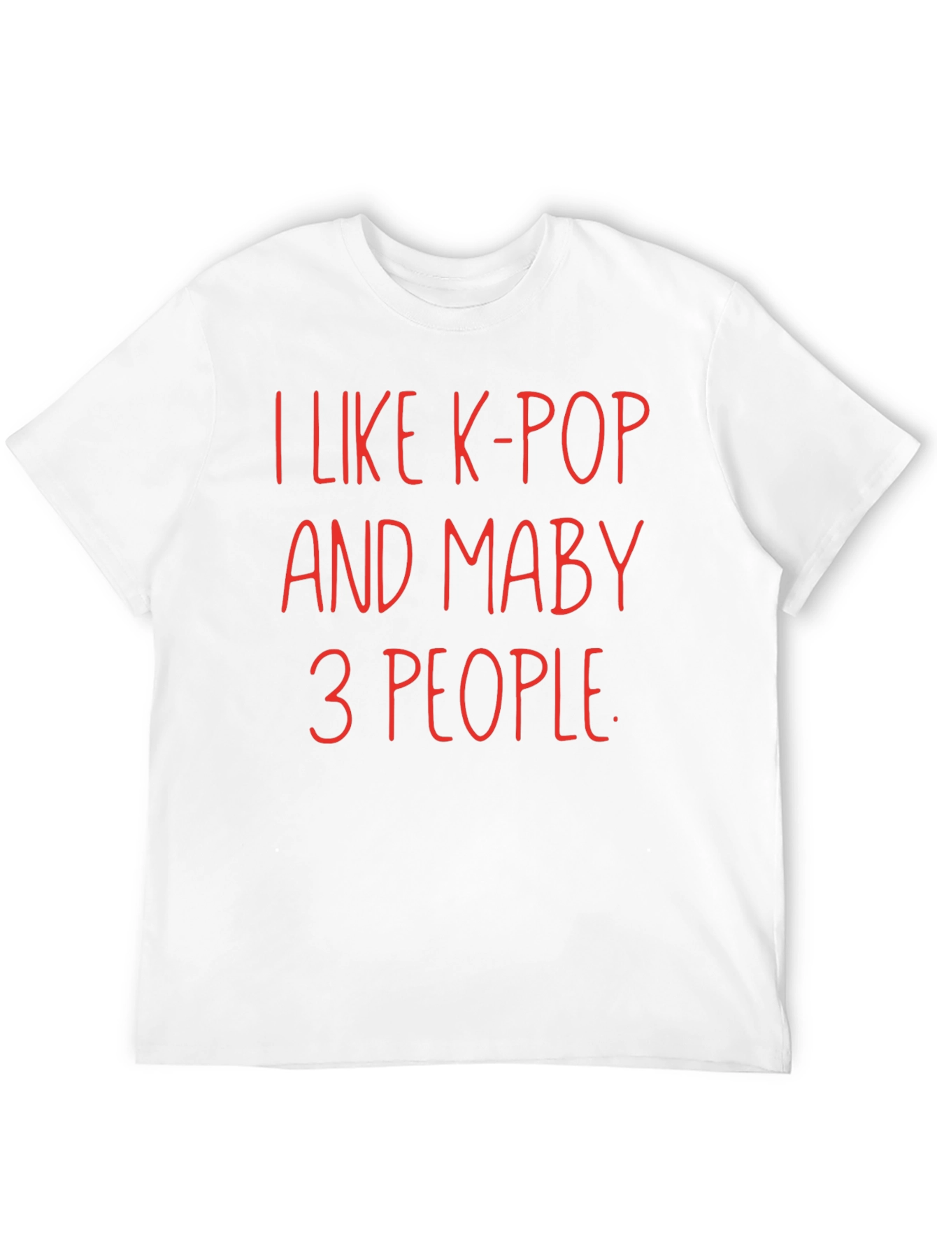 Black I Like K-Pop and Maybe 3 People T-Shirt view 12