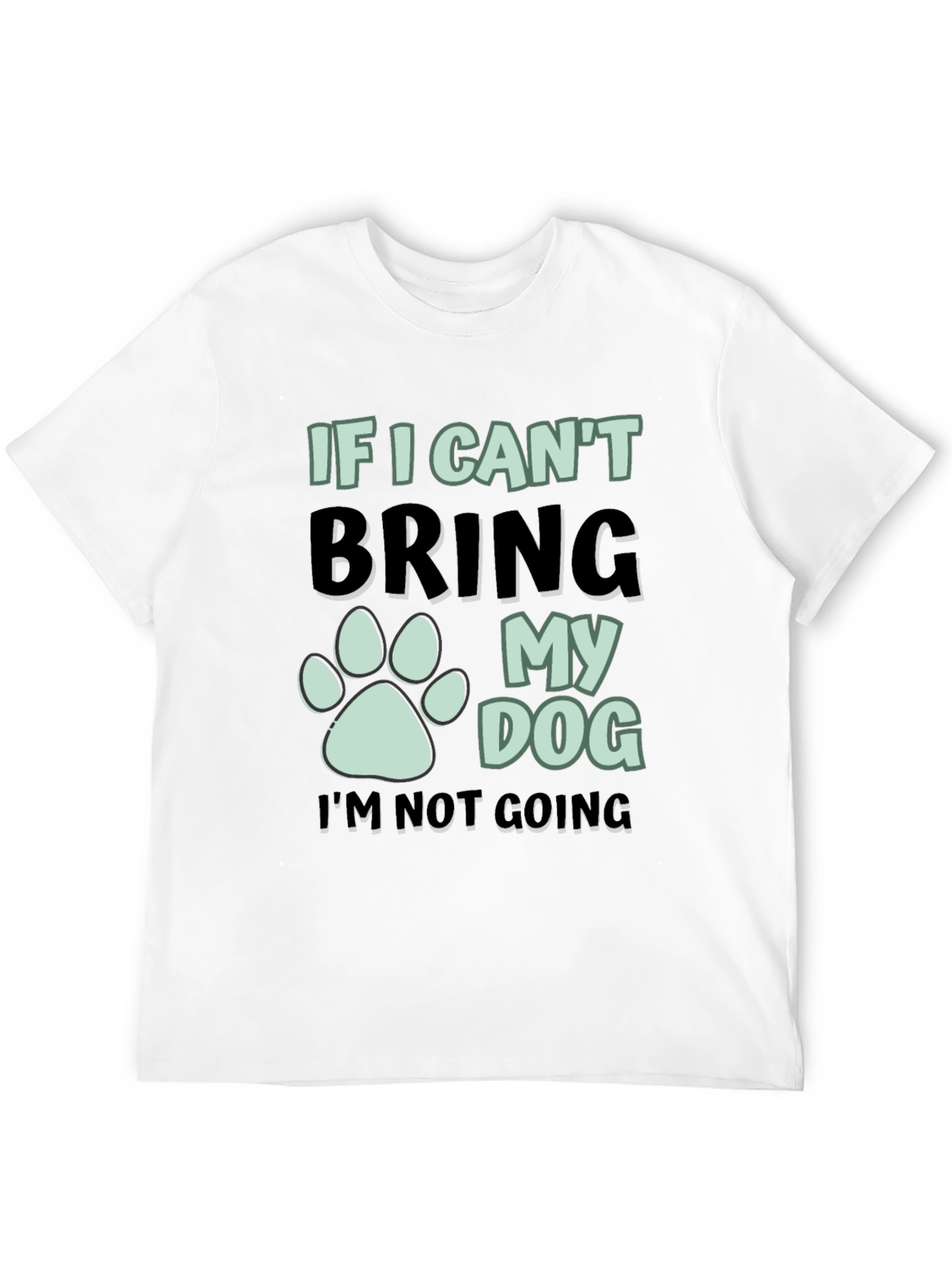 Black Dog Lover T-Shirt: If I Can't Bring My Dog Tee view 12