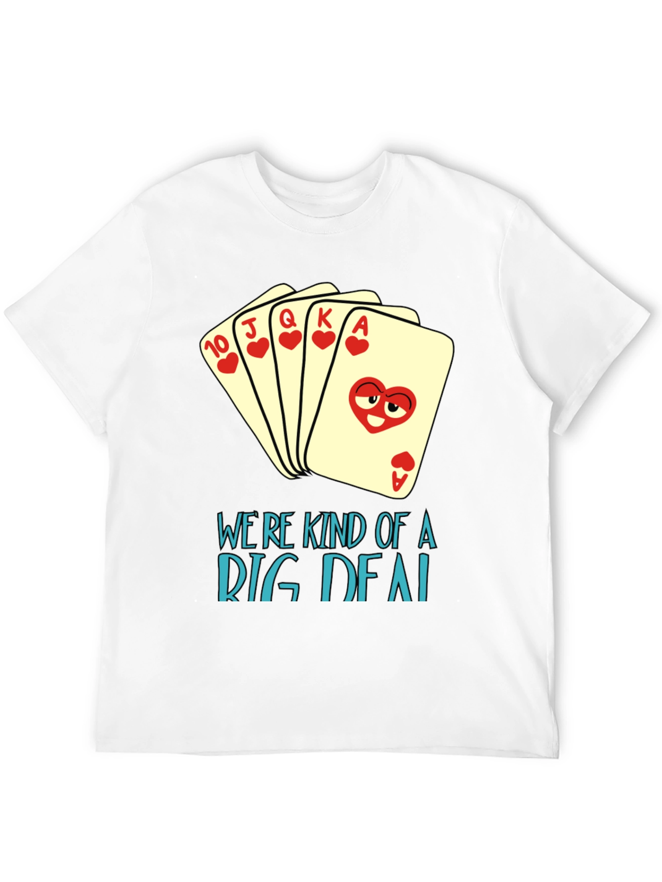Black Funny Poker Hand T-Shirt - We're Kind of a Big Deal view 12