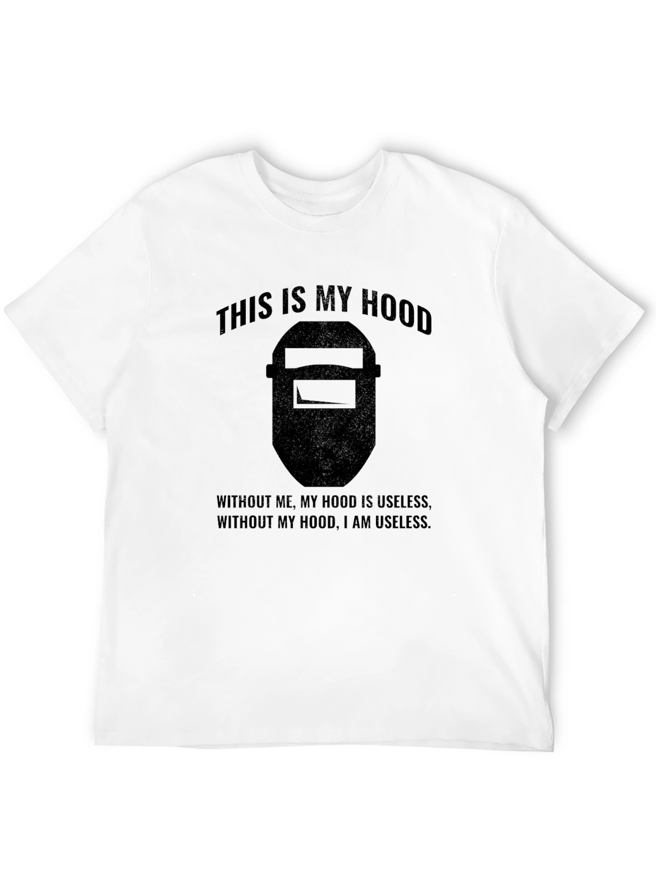 Black Welder's Hood T-Shirt - Funny Welding Tee view 12
