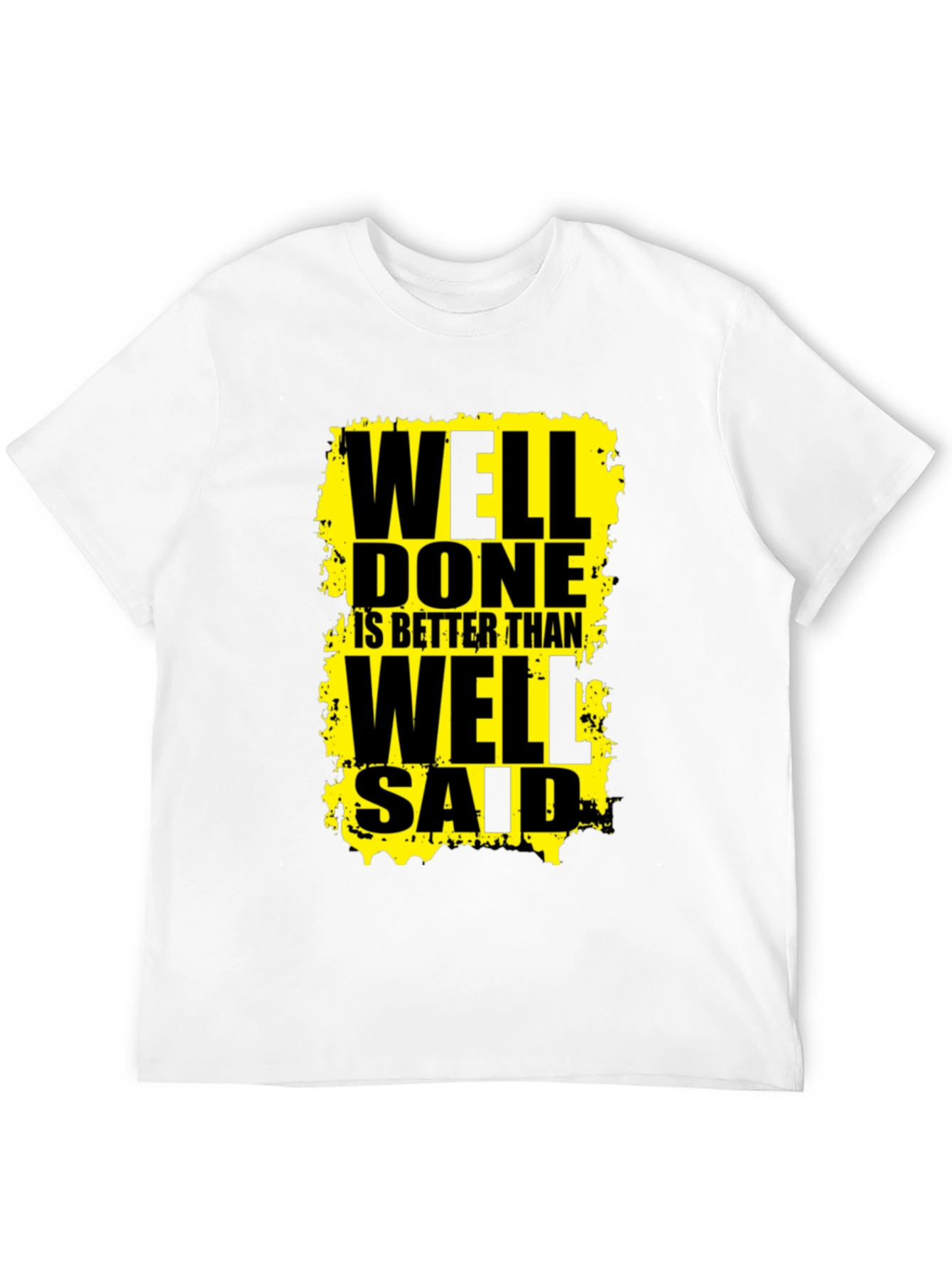 Black Well Done Is Better Than Well Said Graphic Tee view 12