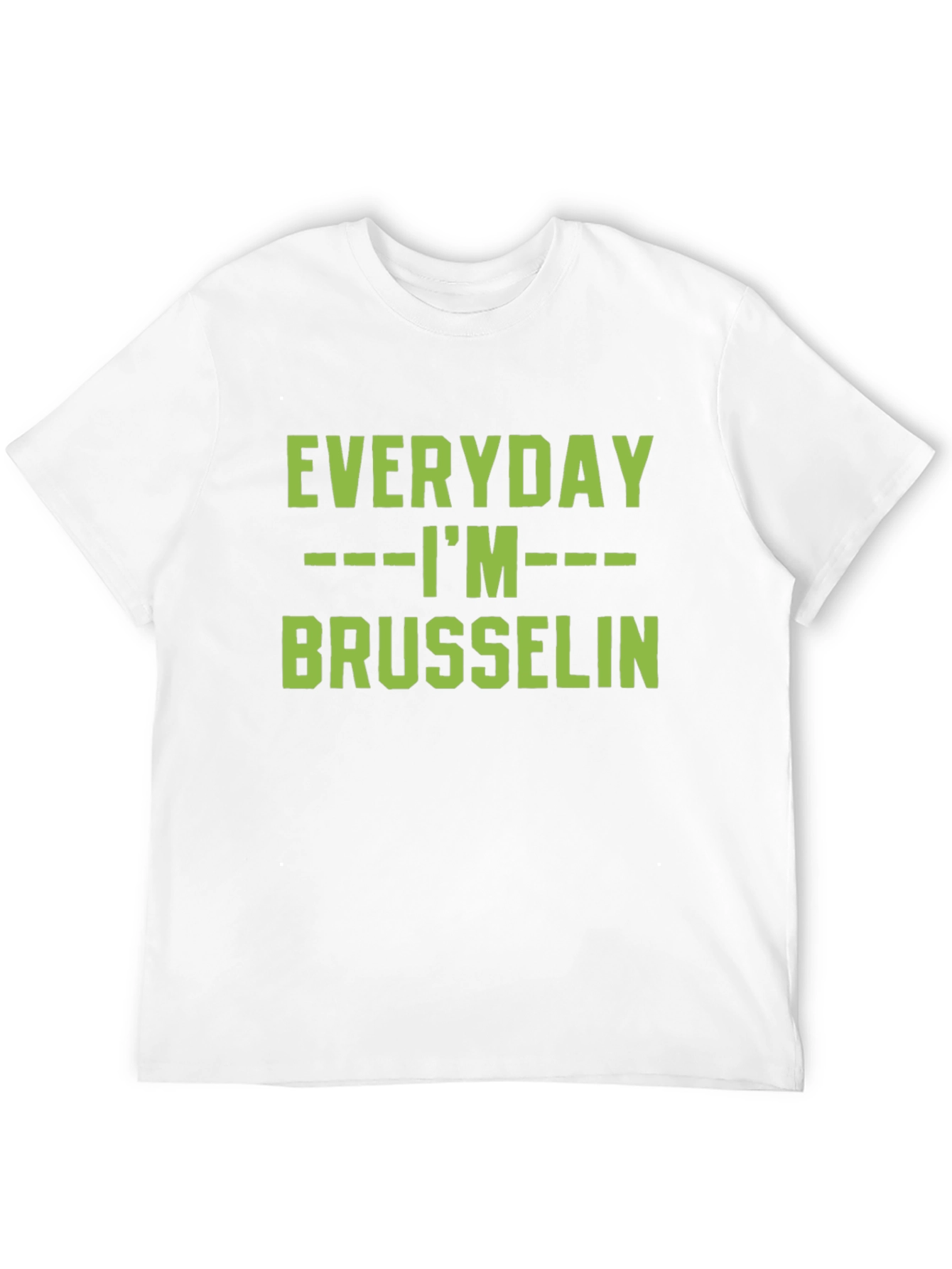 Black Everyday I'm Brussels T-Shirt view 12