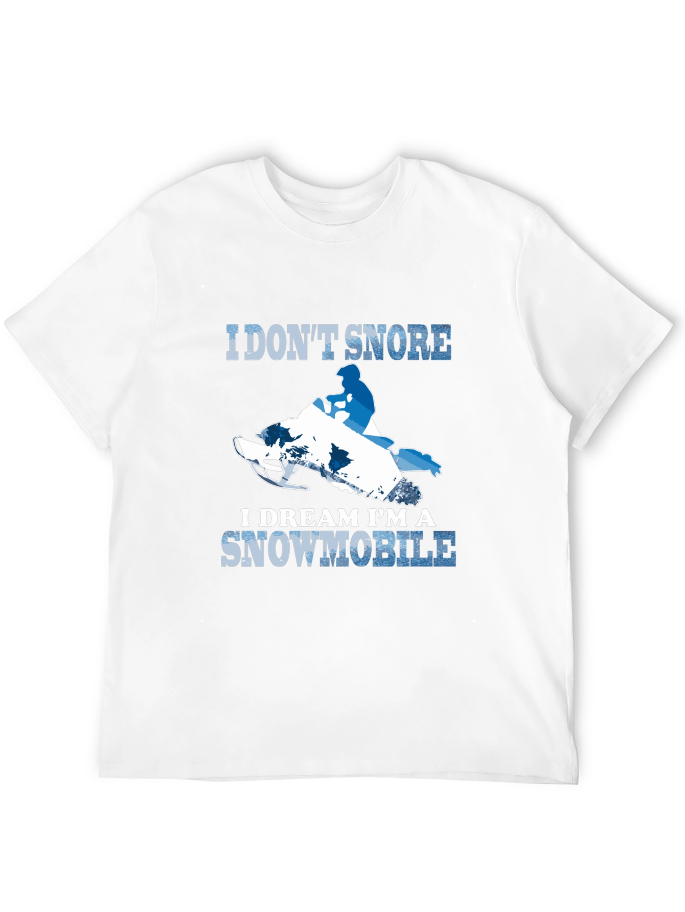 Black I Don't Snore Snowmobile T-Shirt view 12