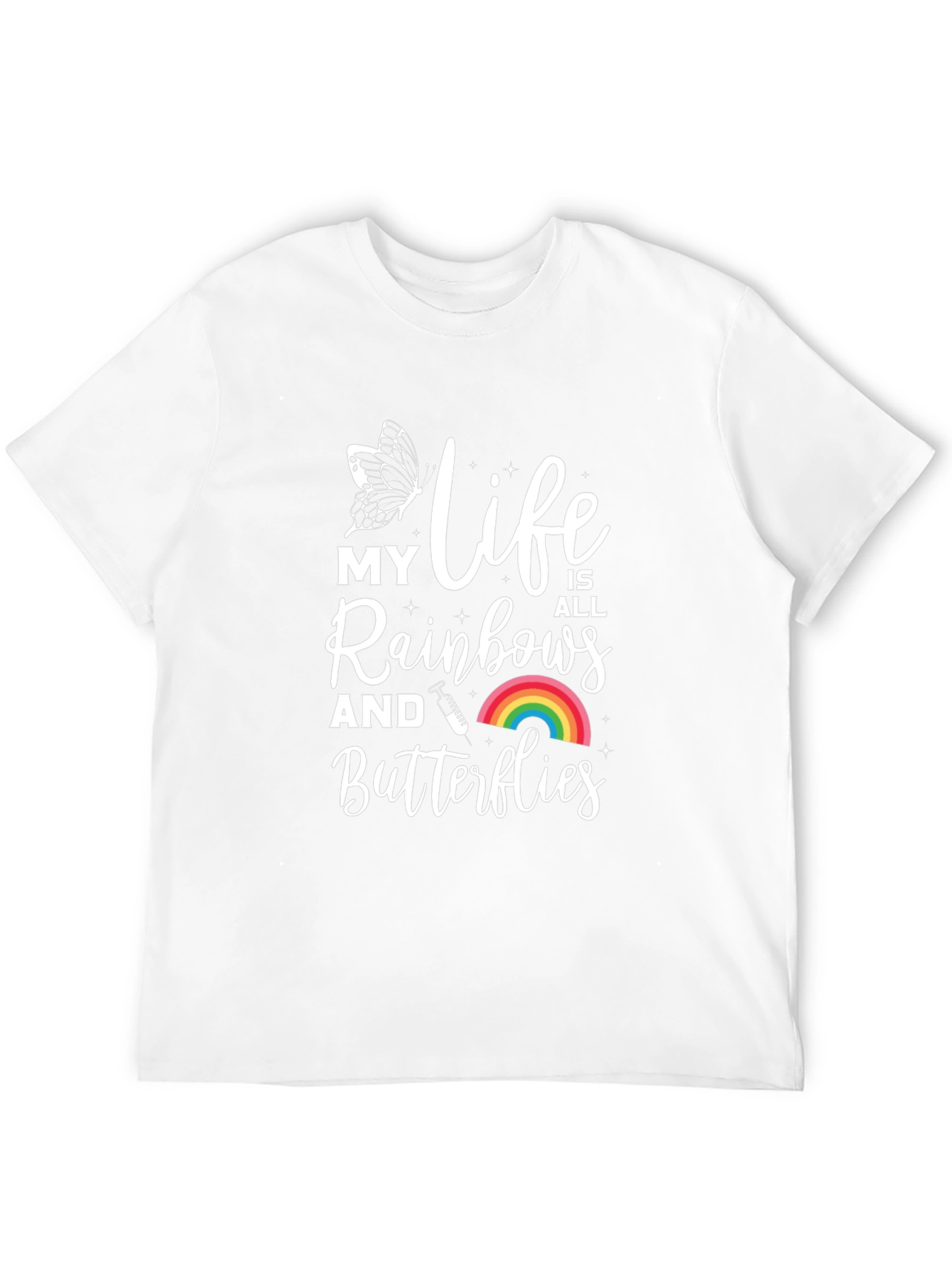 Black My Life Is All Rainbows and Butterflies T-Shirt view 12