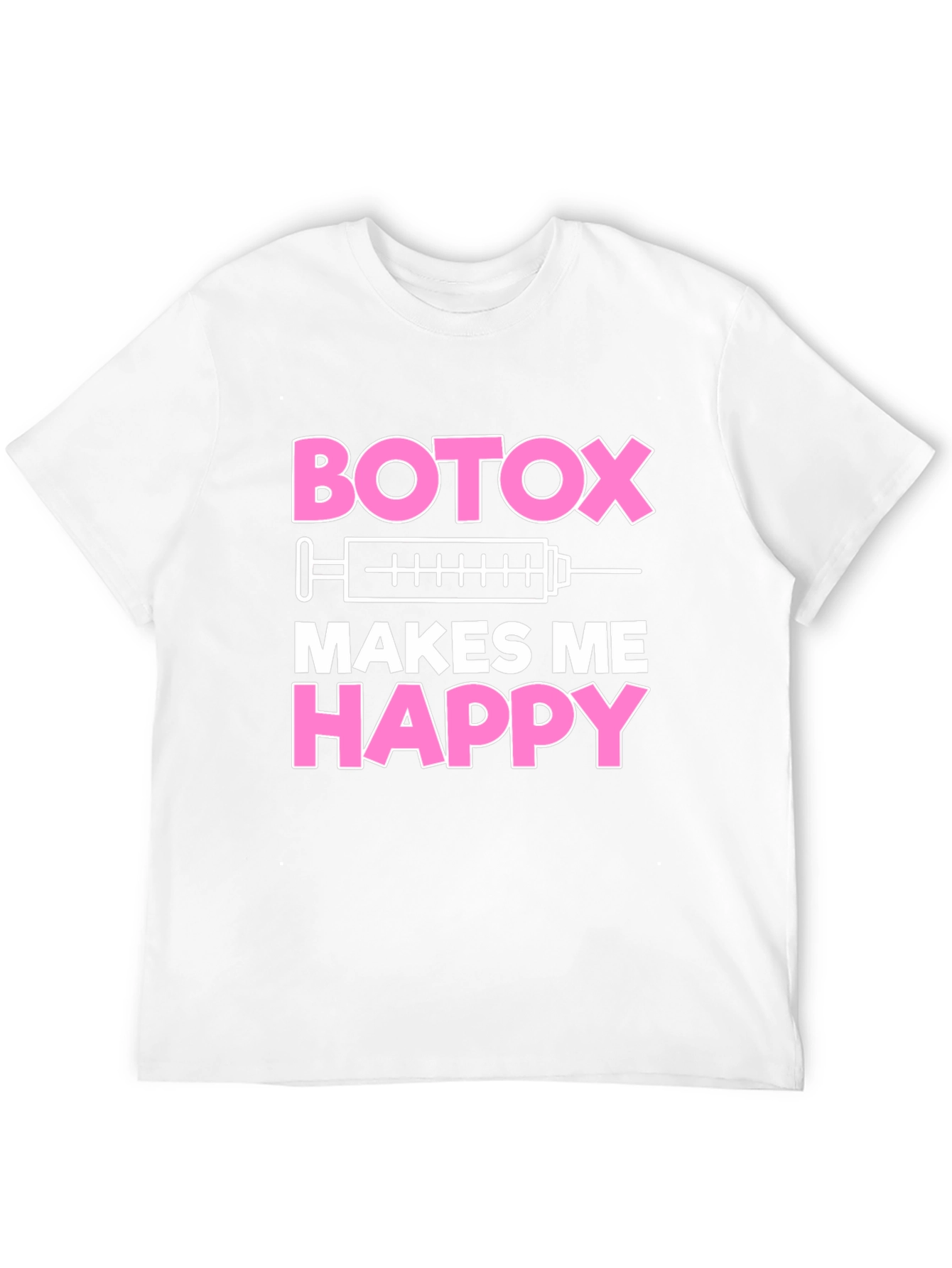 Black Botox Makes Me Happy Graphic T-Shirt view 12