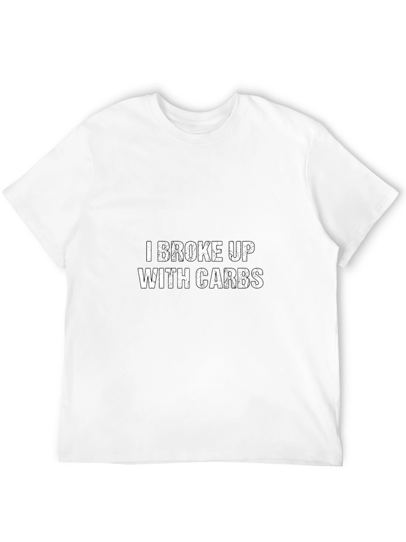 Black I Broke Up With Carbs T-Shirt - Funny Diet Shirt view 12