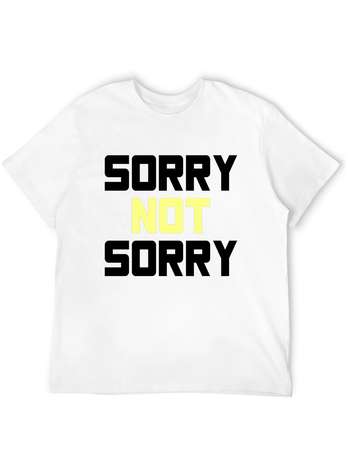 Black Sorry Not Sorry Graphic T-Shirt - Bold Statement Tee view 12