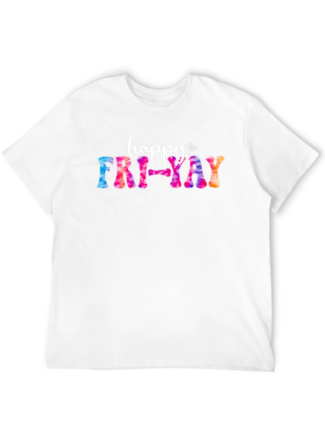Happy Fri-Yay Tie Dye T-Shirt - 12