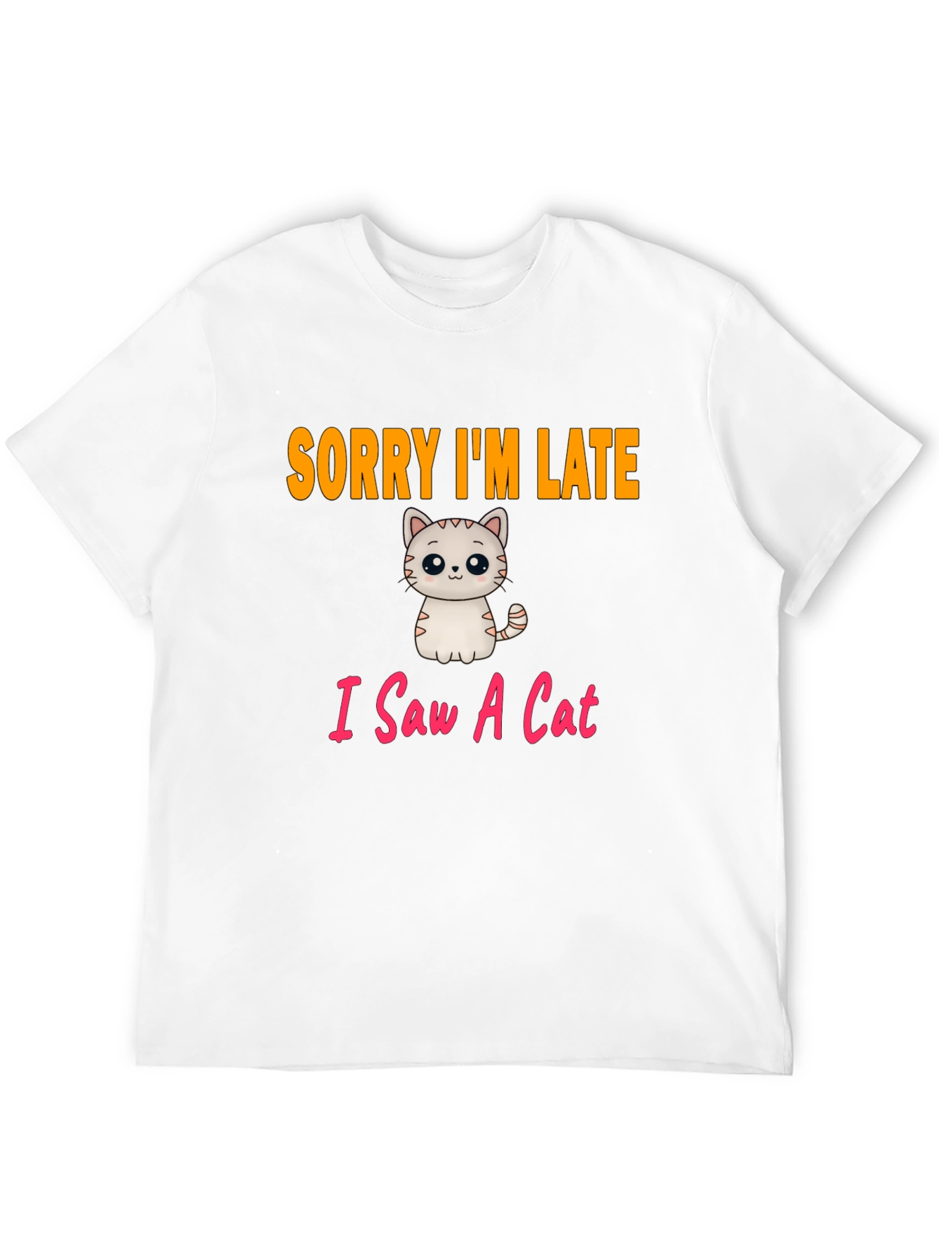 Black Funny Cat T-Shirt - Sorry I'm Late view 12
