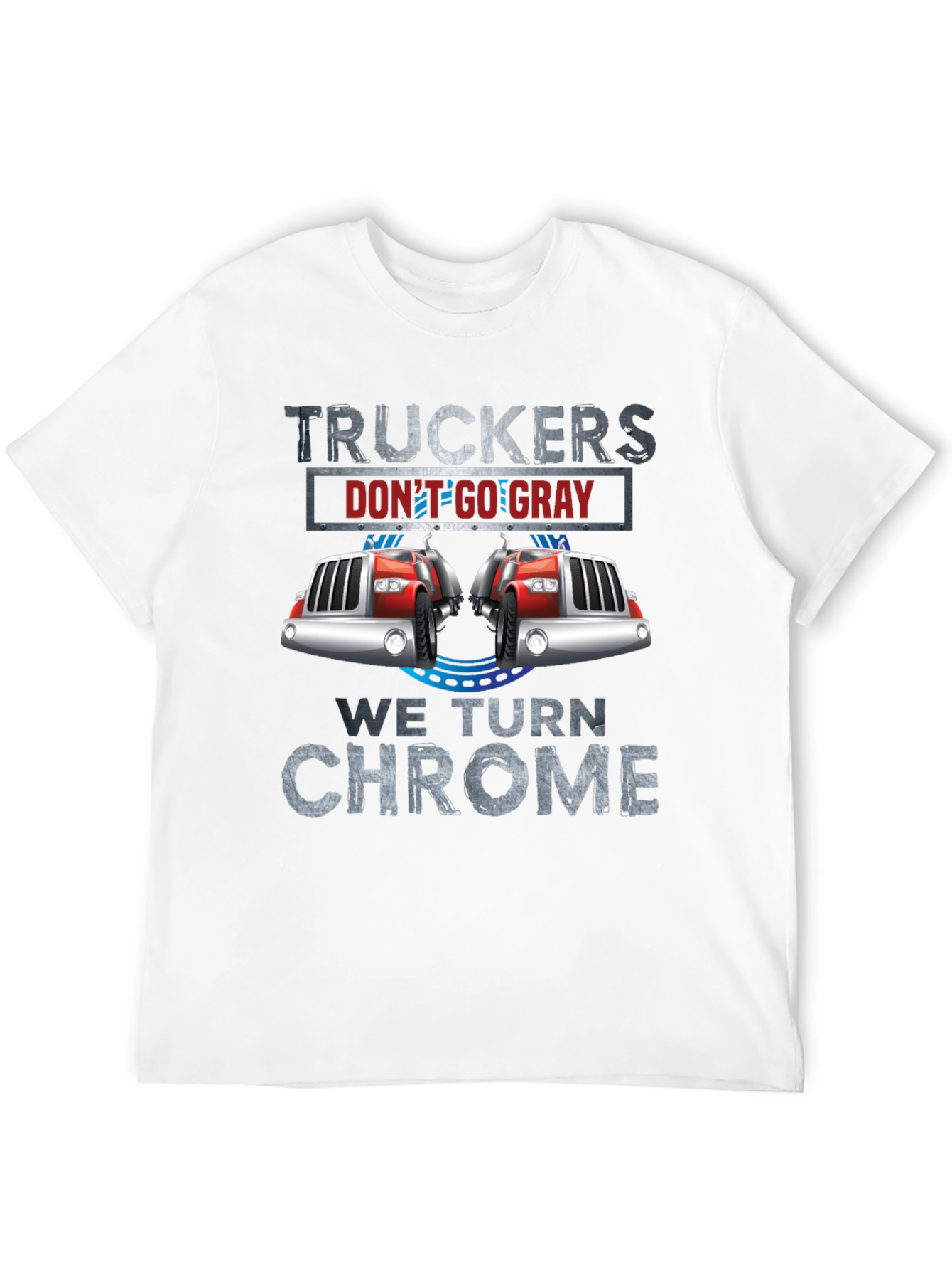 Black Truckers Don't Go Gray T-Shirt view 12