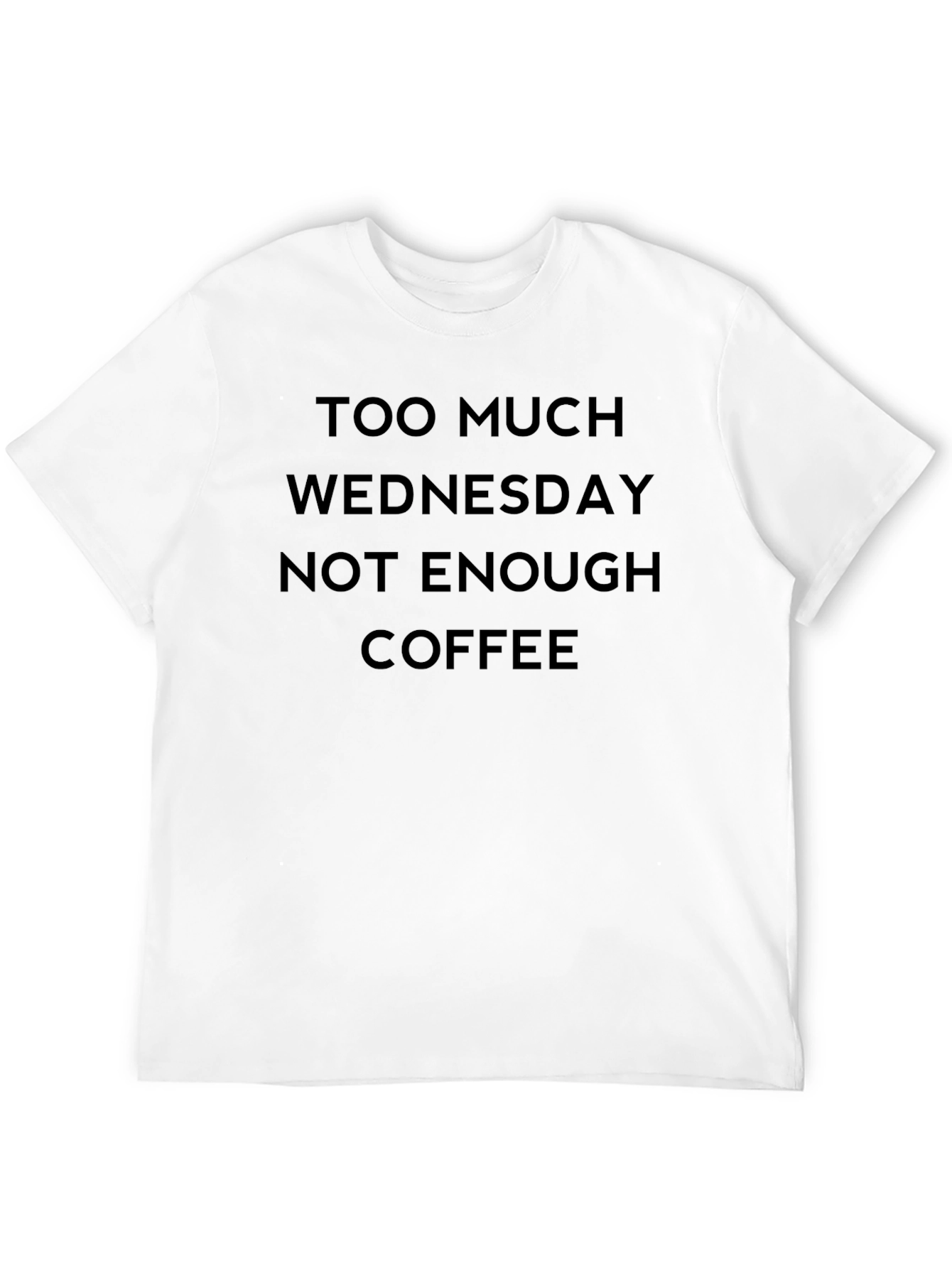 Black Too Much Wednesday Not Enough Coffee T-Shirt view 12