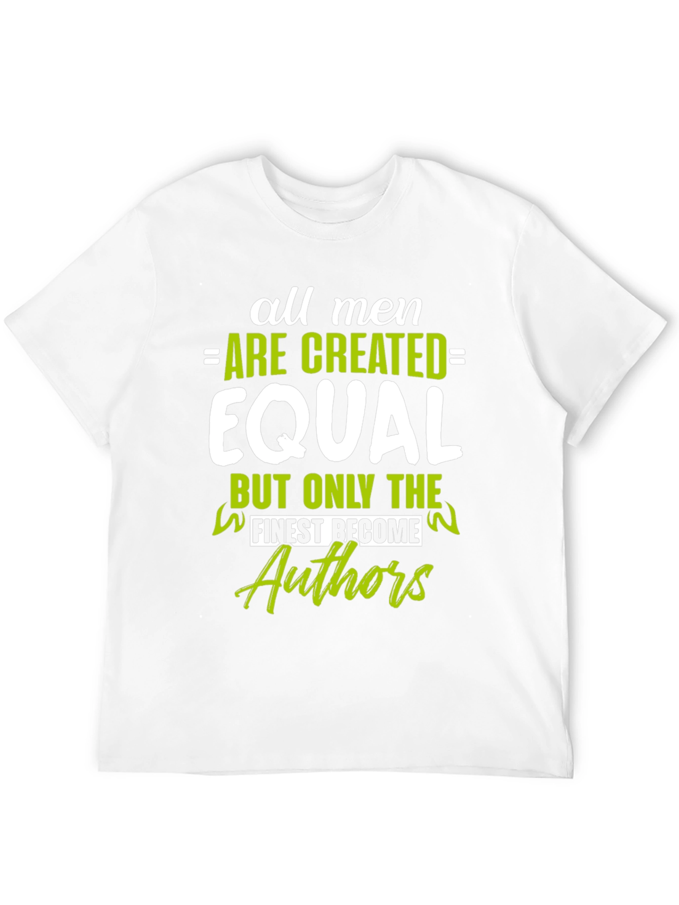 Black All Men Are Created Equal Authors Graphic T-Shirt view 12