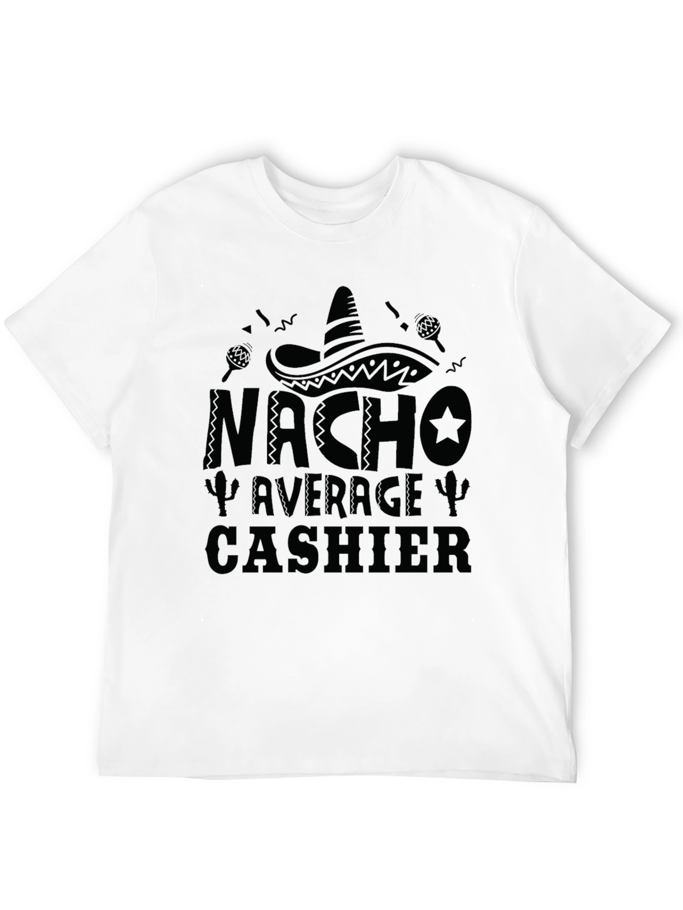 Black Nacho Average Cashier T-Shirt - Funny Cinco de Mayo Tee view 12