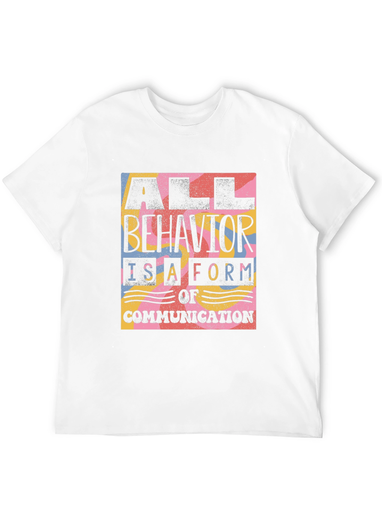 Black All Behavior is Communication Graphic Tee view 12
