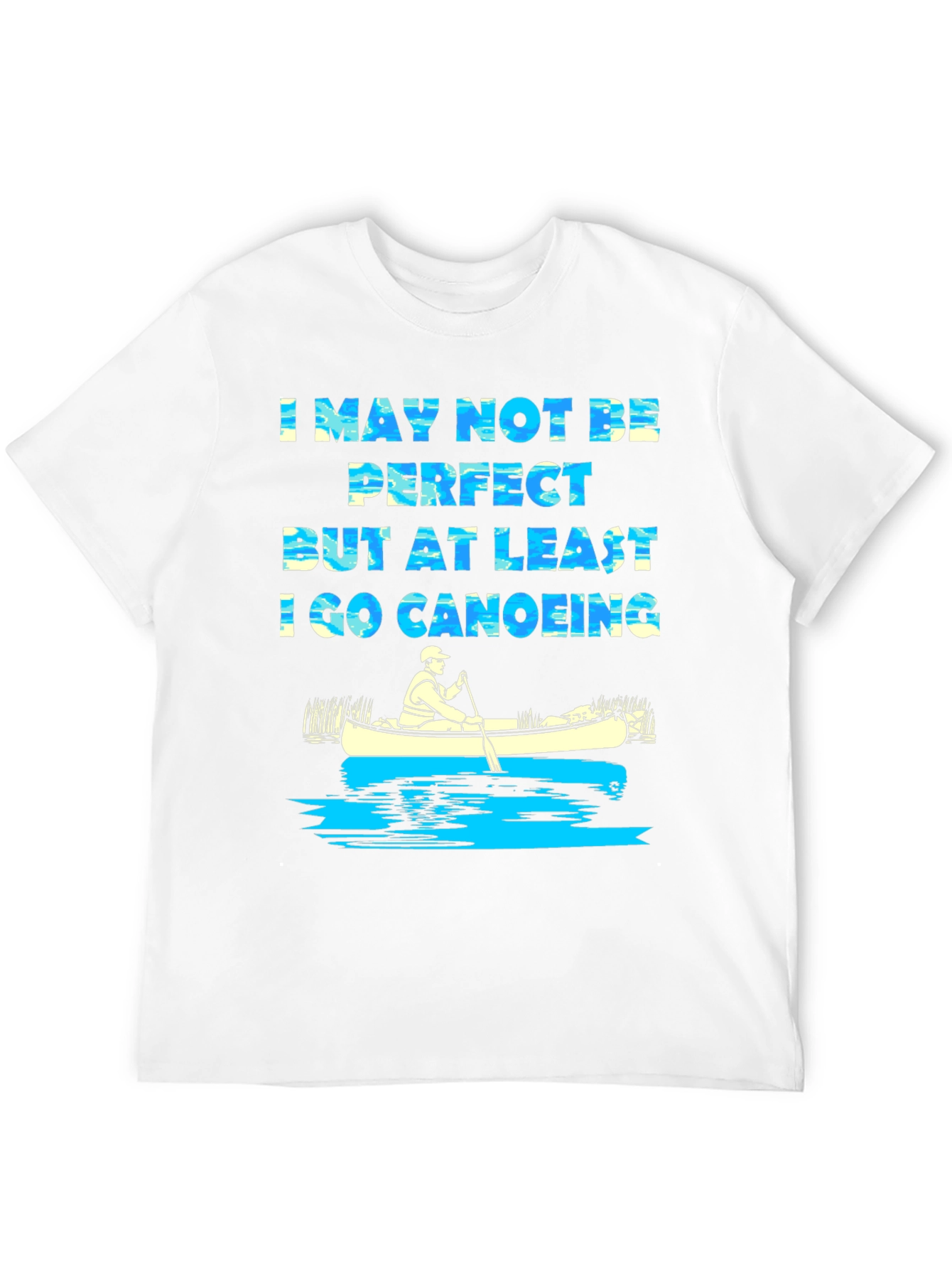 Black Funny Canoeing T-Shirt - I May Not Be Perfect Tee view 12