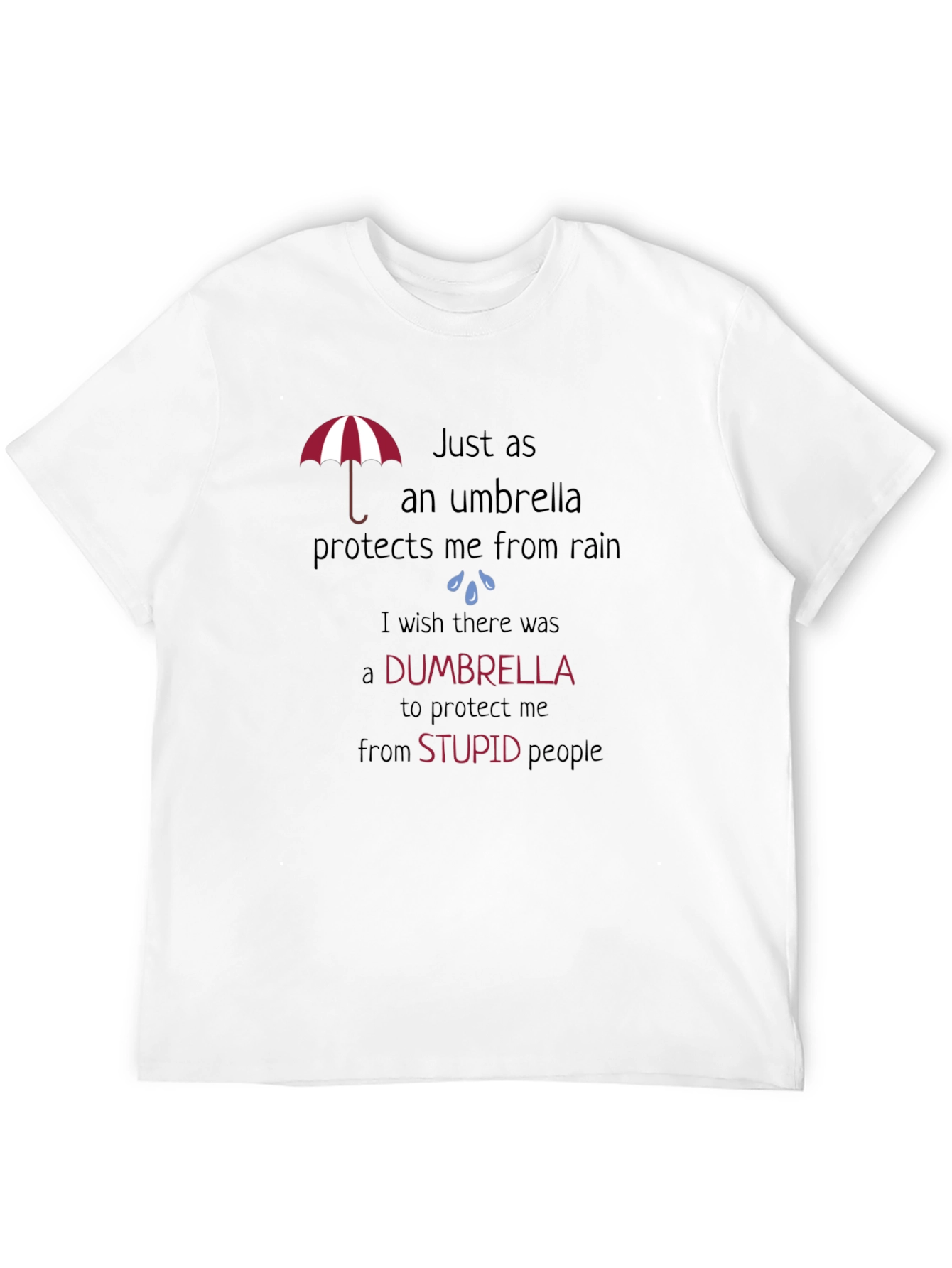 Black Dumbrella Graphic Tee - Protects You From Stupid view 12