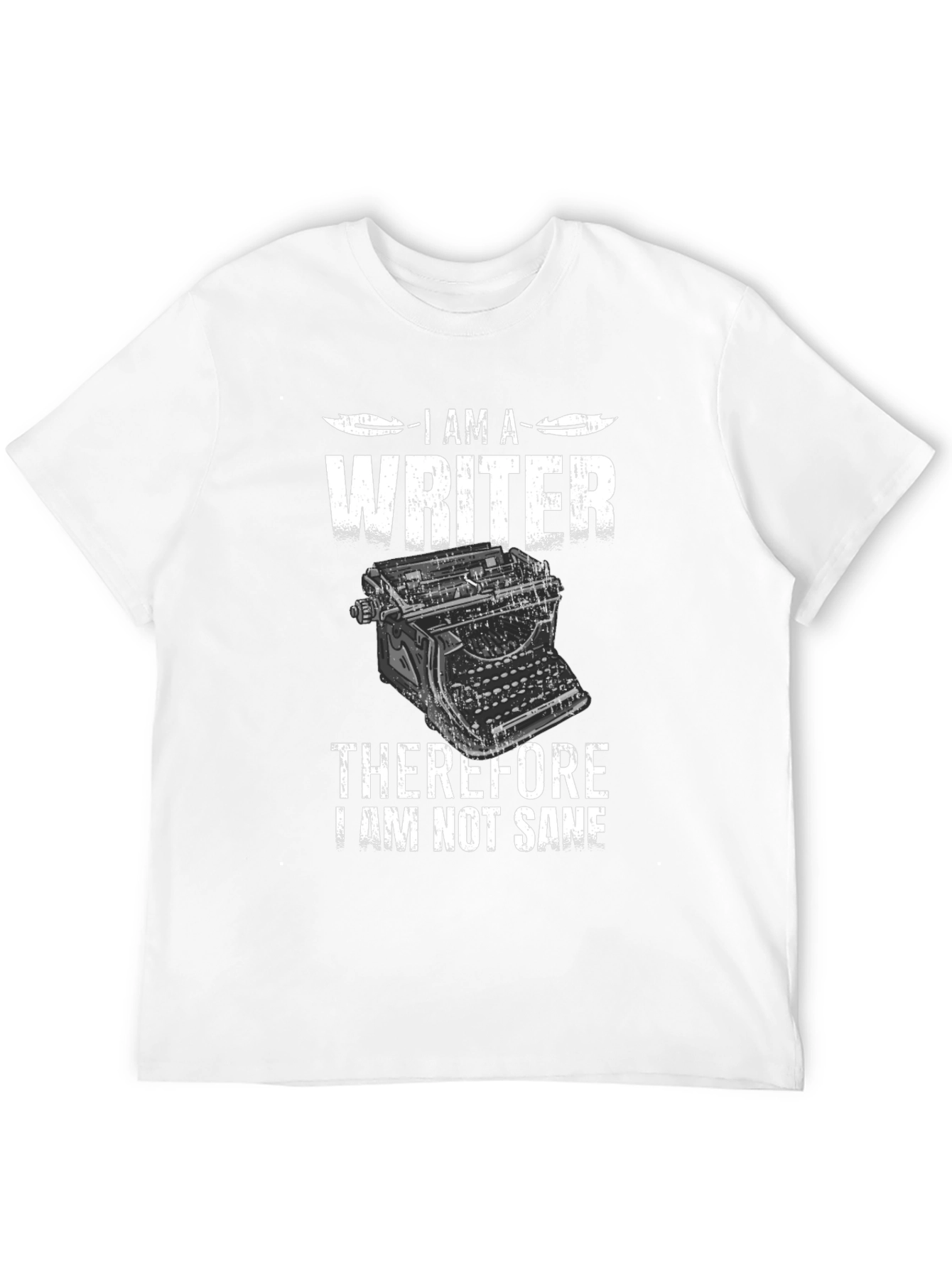 Black I am a Writer T-Shirt - Sarcastic Novelist Gift view 12