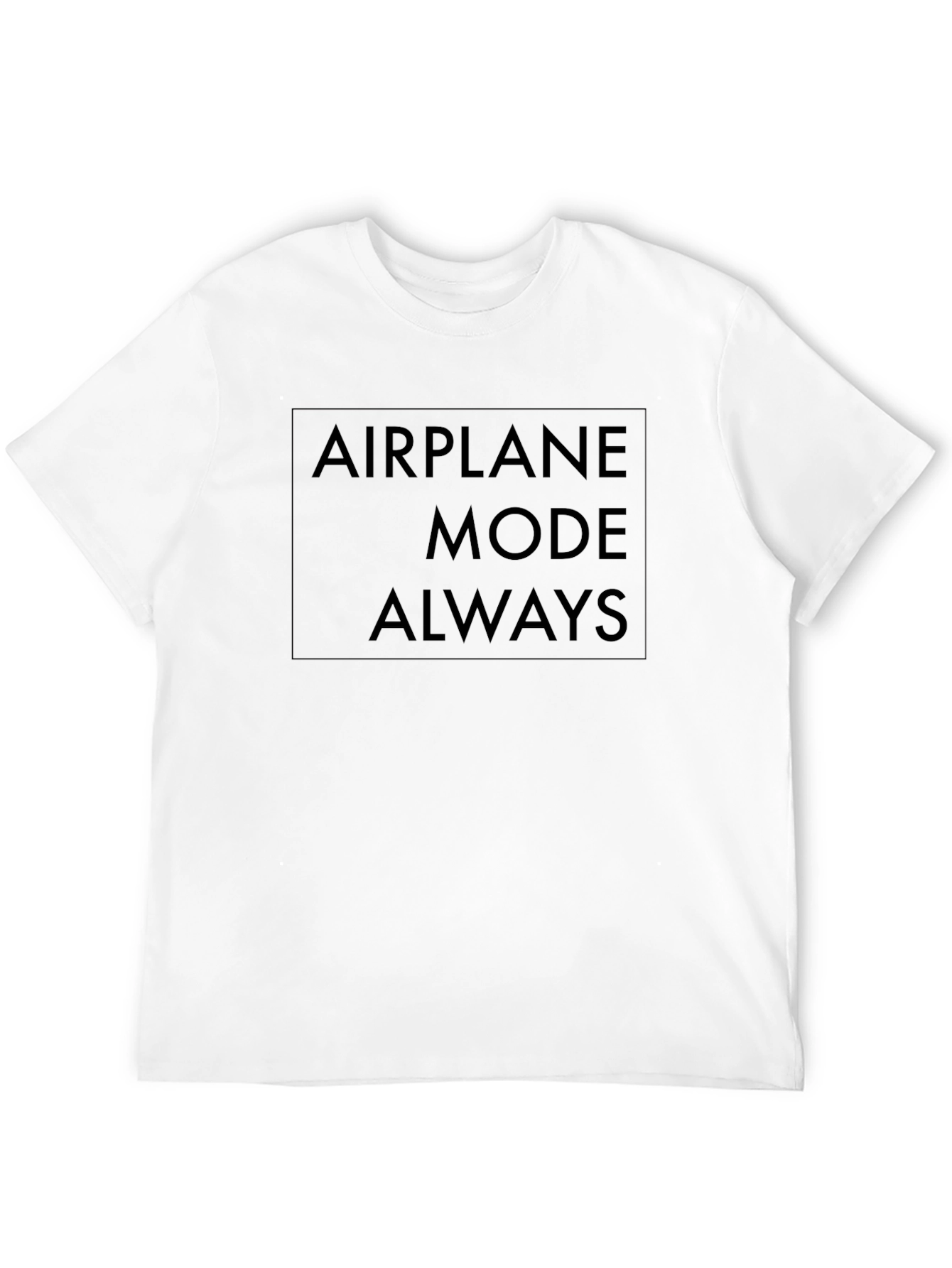 Black Airplane Mode Always Black T-Shirt view 12