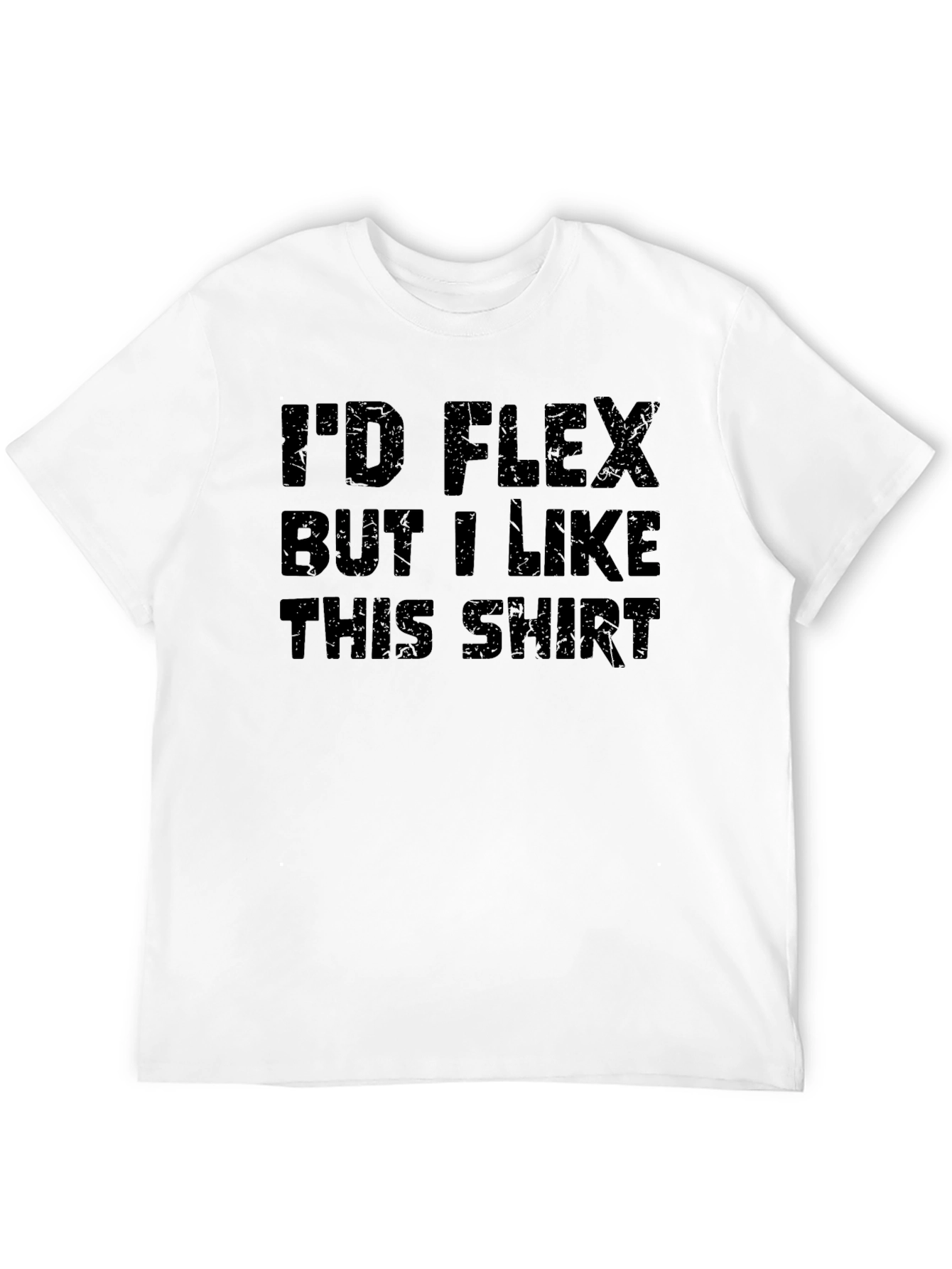 Black I'd Flex But I Like This Shirt - Funny Workout Tee view 12