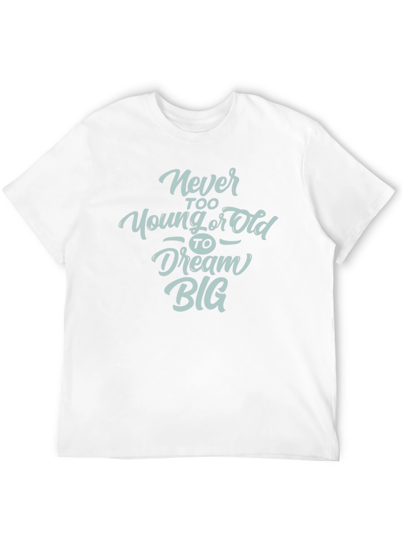 Black Dream Big Graphic Tee - Never Too Old or Young T-Shirt view 12